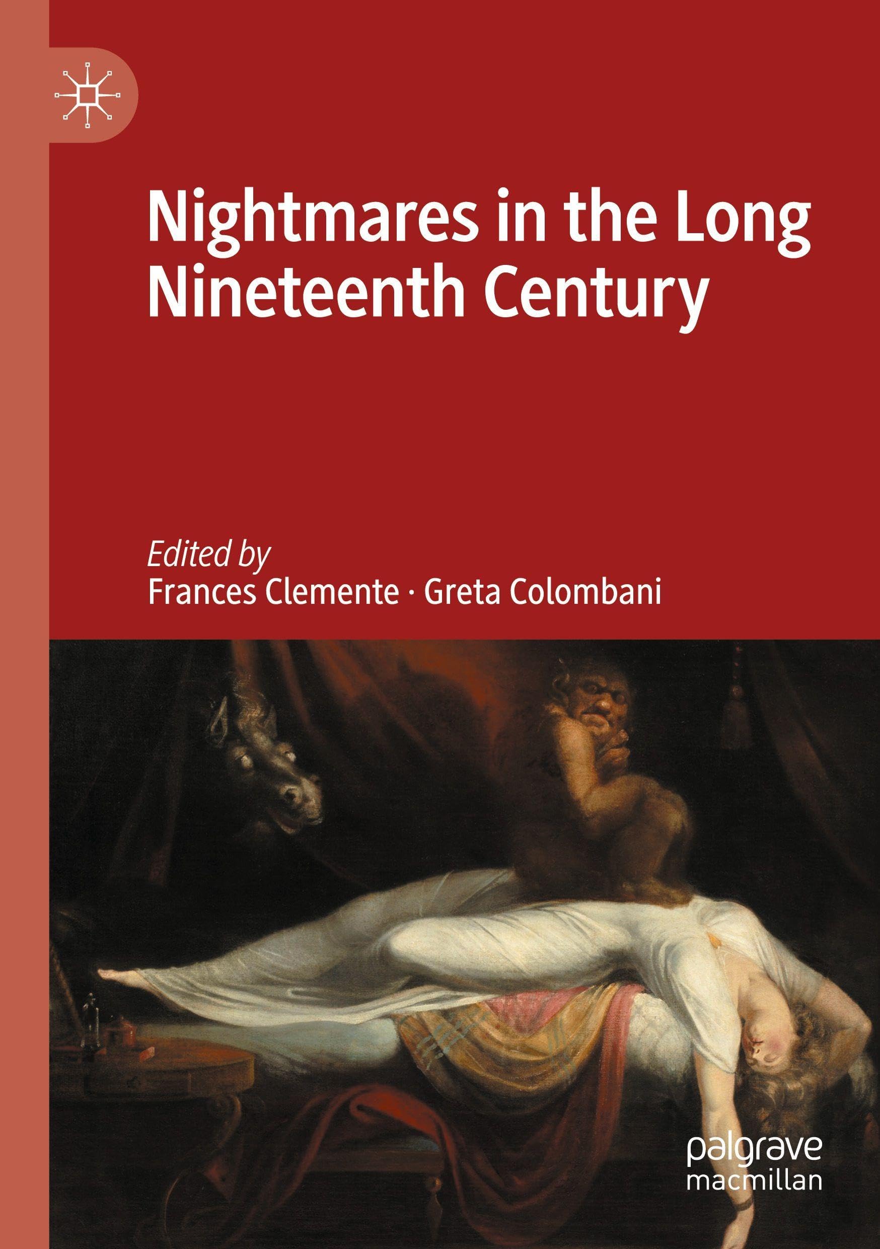 Nightmares in the Long Nineteenth Century