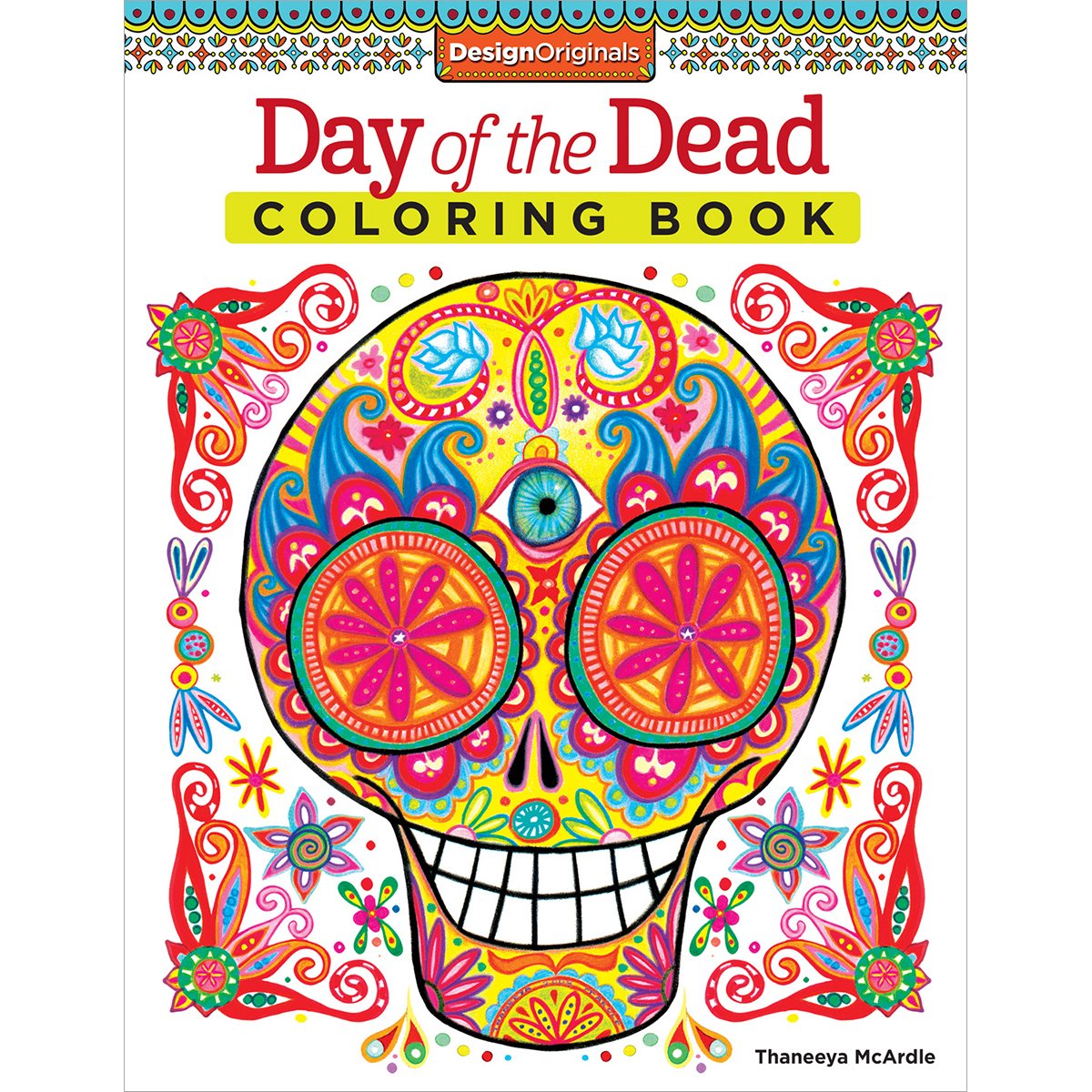 Day of the Dead Coloring Book (Coloring is Fun): 13 ...