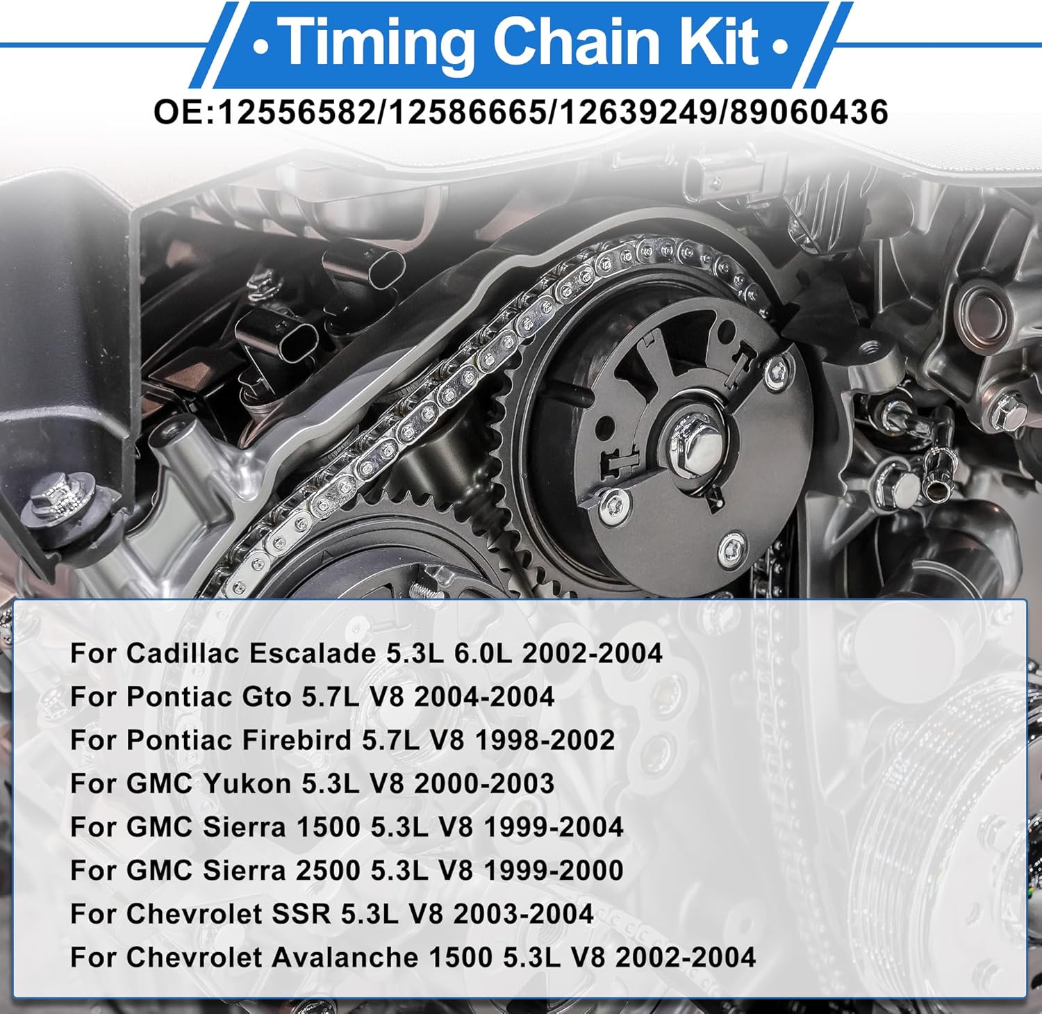 1 Set Engine Timing Chain Kit for Chevrolet Silverado 1500 2500 3500 Express Tahoe Avalanche Camaro for GMC Sierra Yukon 5.3L 6.0L 12556582/12586665/12639249/89060436