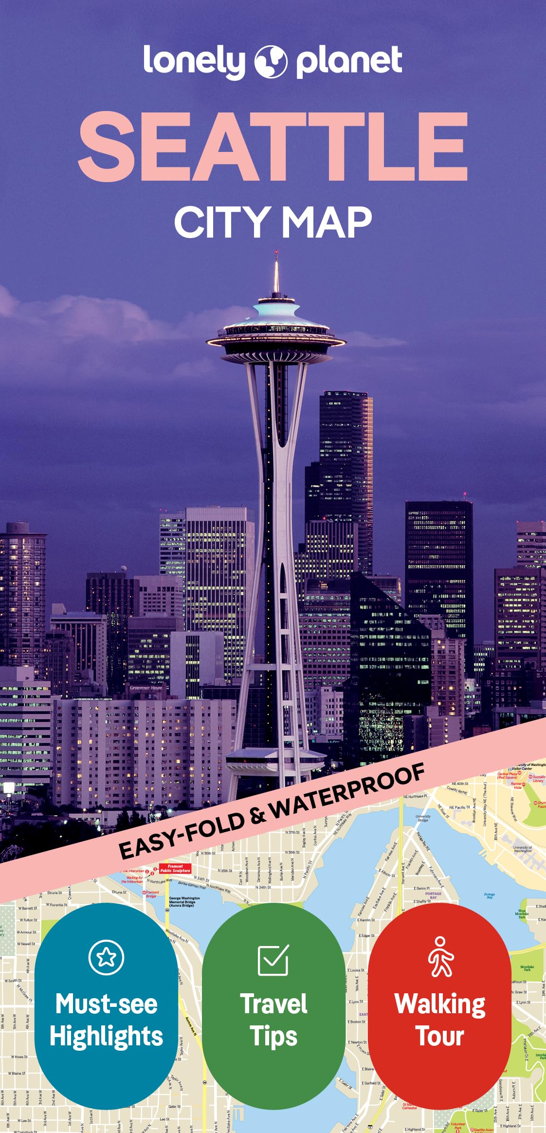 Lonely Planet Seattle City Map: Durable, Waterproof, Easy-Fold Planning Map with Attractions & Walking Tours (Compact City Planning Maps)