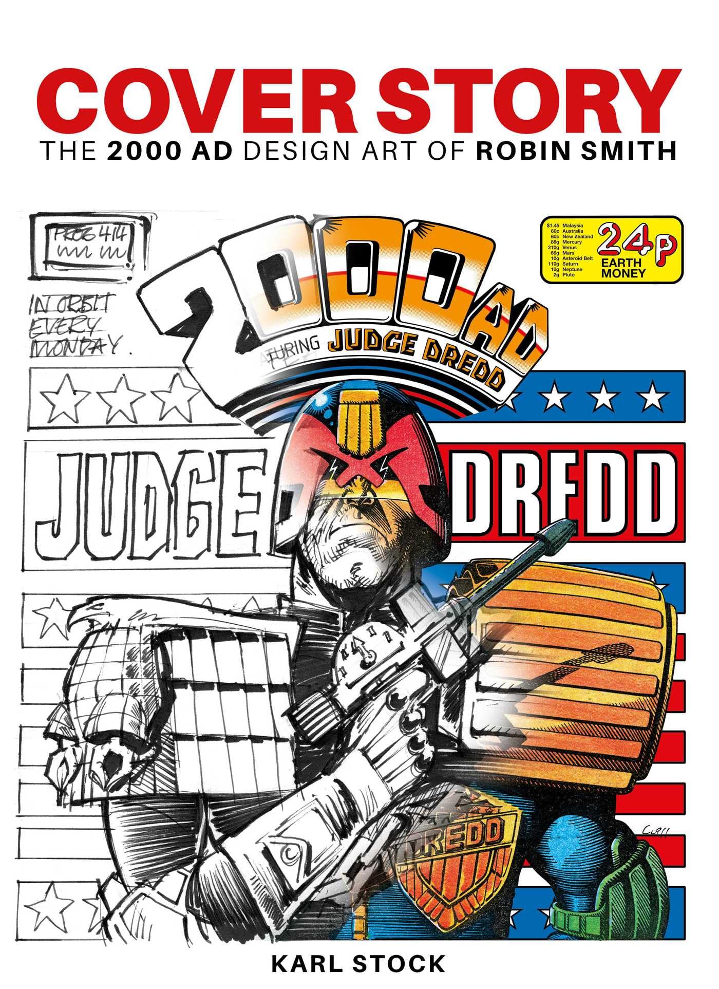 Cover Story: The 2000 AD Design Art of Robin Smith by Karl Stock