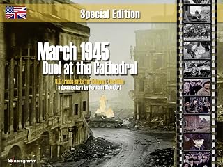 March 1945 - Duel at the Cathedral (TV Series)