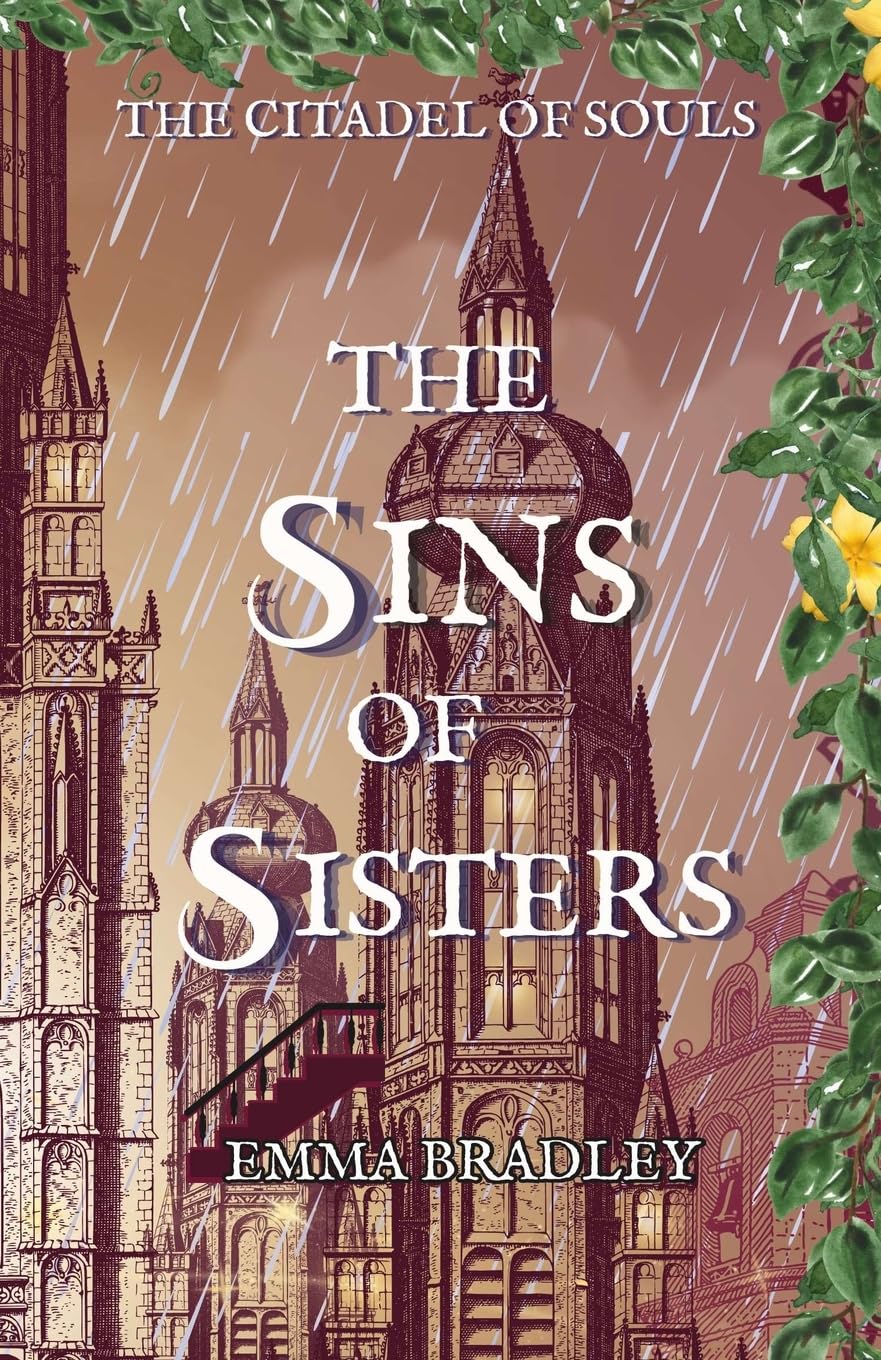 The Sins of Sisters: 4 (The Citadel Of Souls)