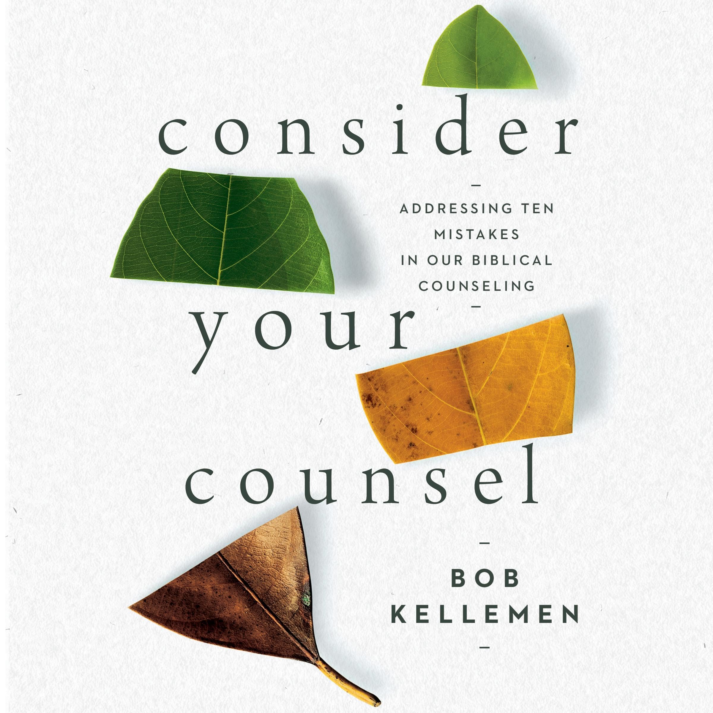 Consider Your Counsel