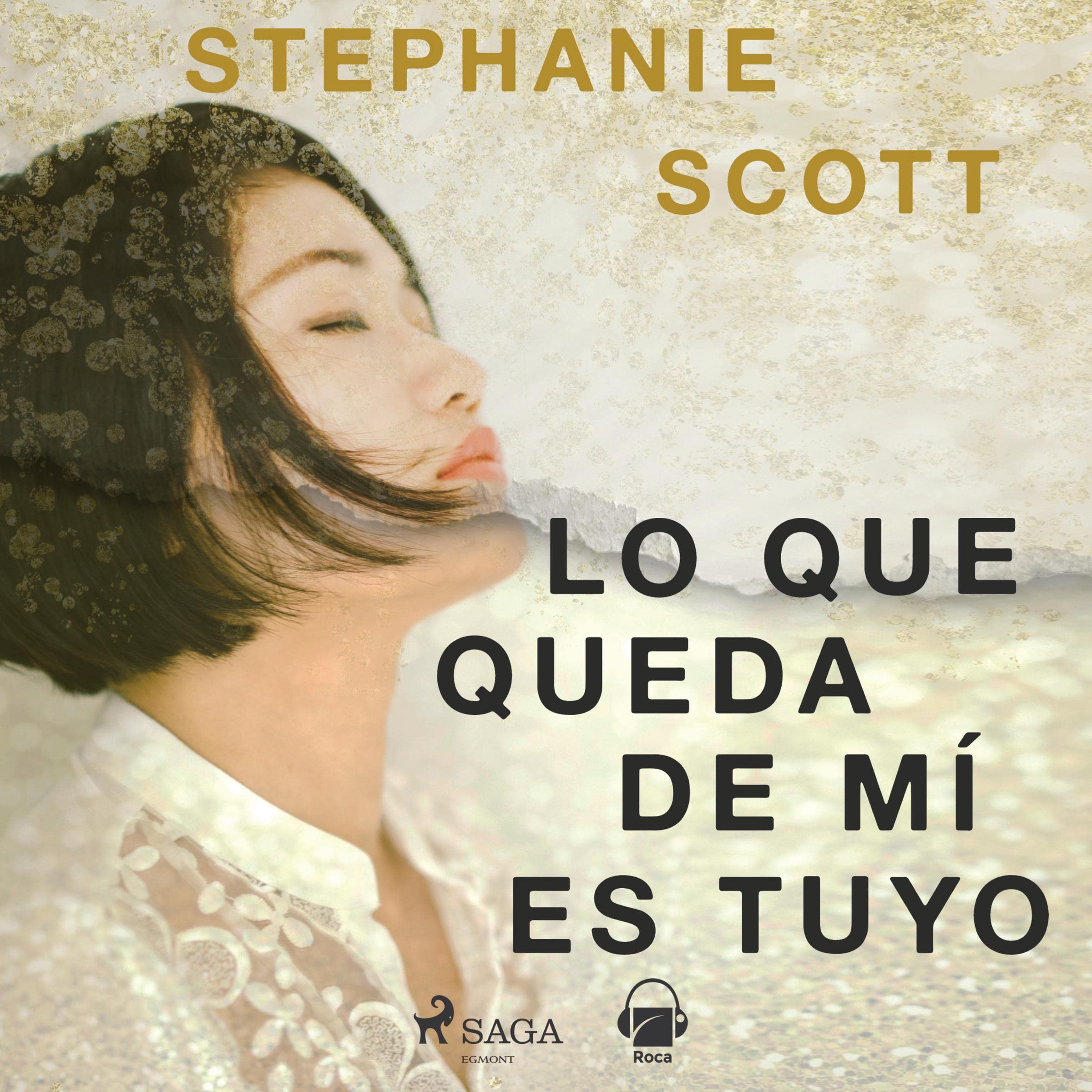 Lo que queda de mí es tuyo