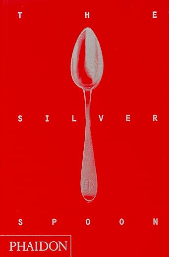 The Silver Spoon Cookbook