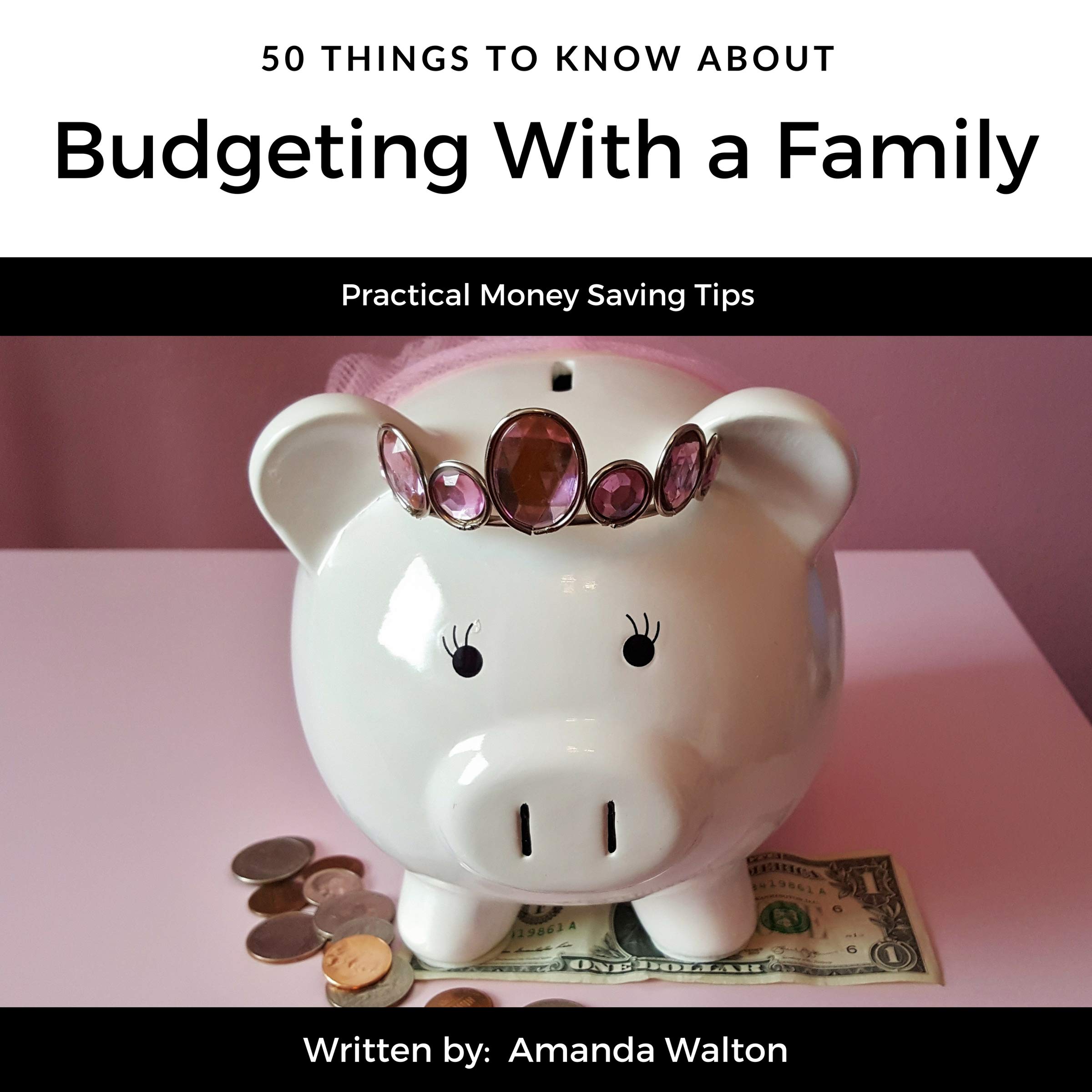 50 Things to Know About Budgeting with a Family