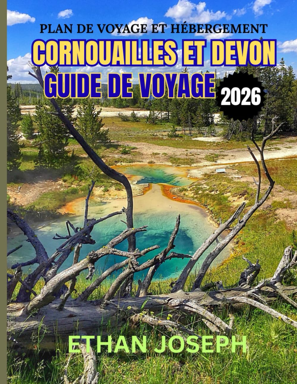 CORNOUAILLES ET DEVON GUIDE DE VOYAGE 2026: Meilleures périodes pour visiter, destinations incontournables et conseils de voyage essentiels