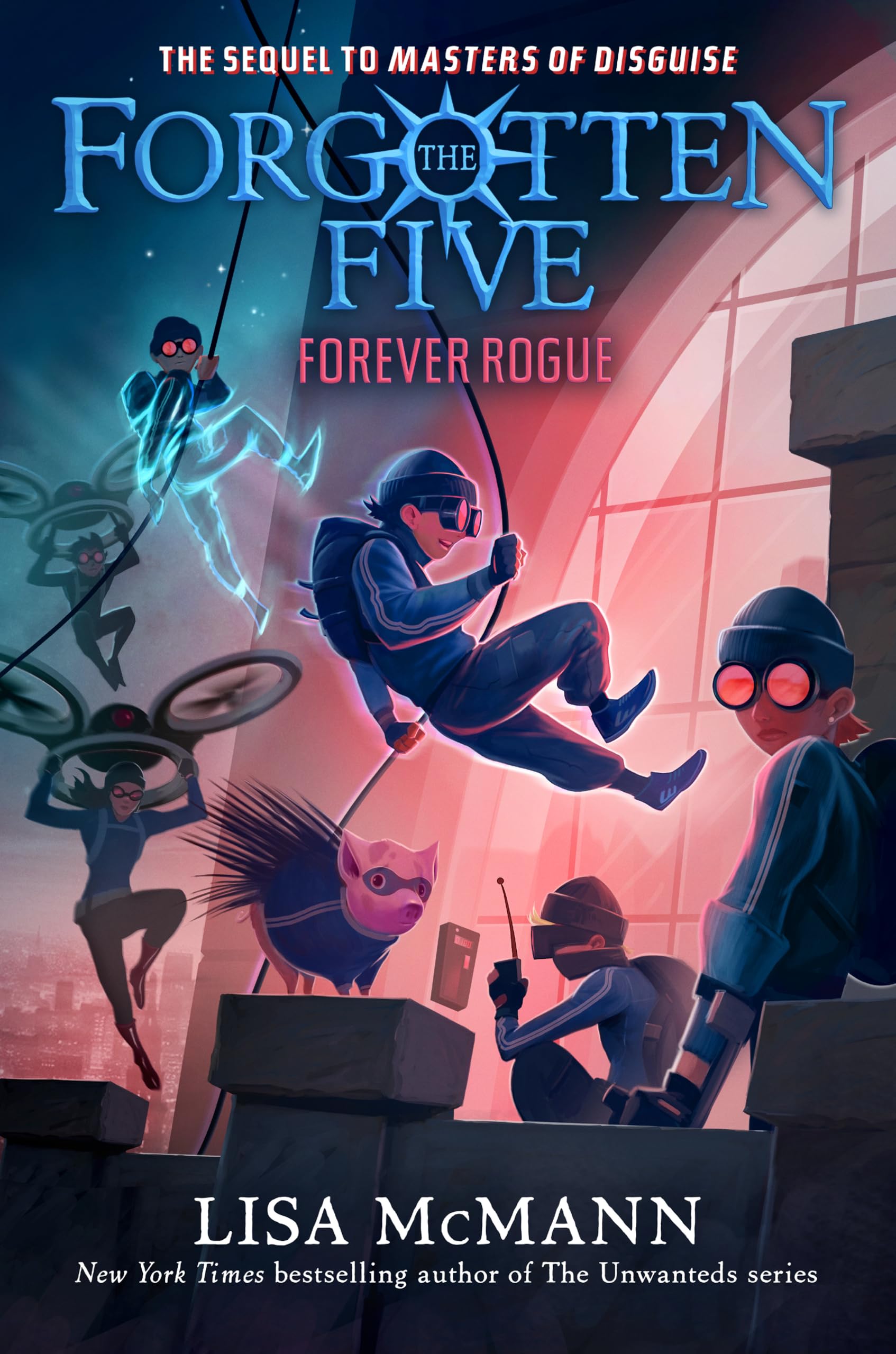 Forever Rogue (the Forgotten Five, Book 7) (Forgotten Five, 7)