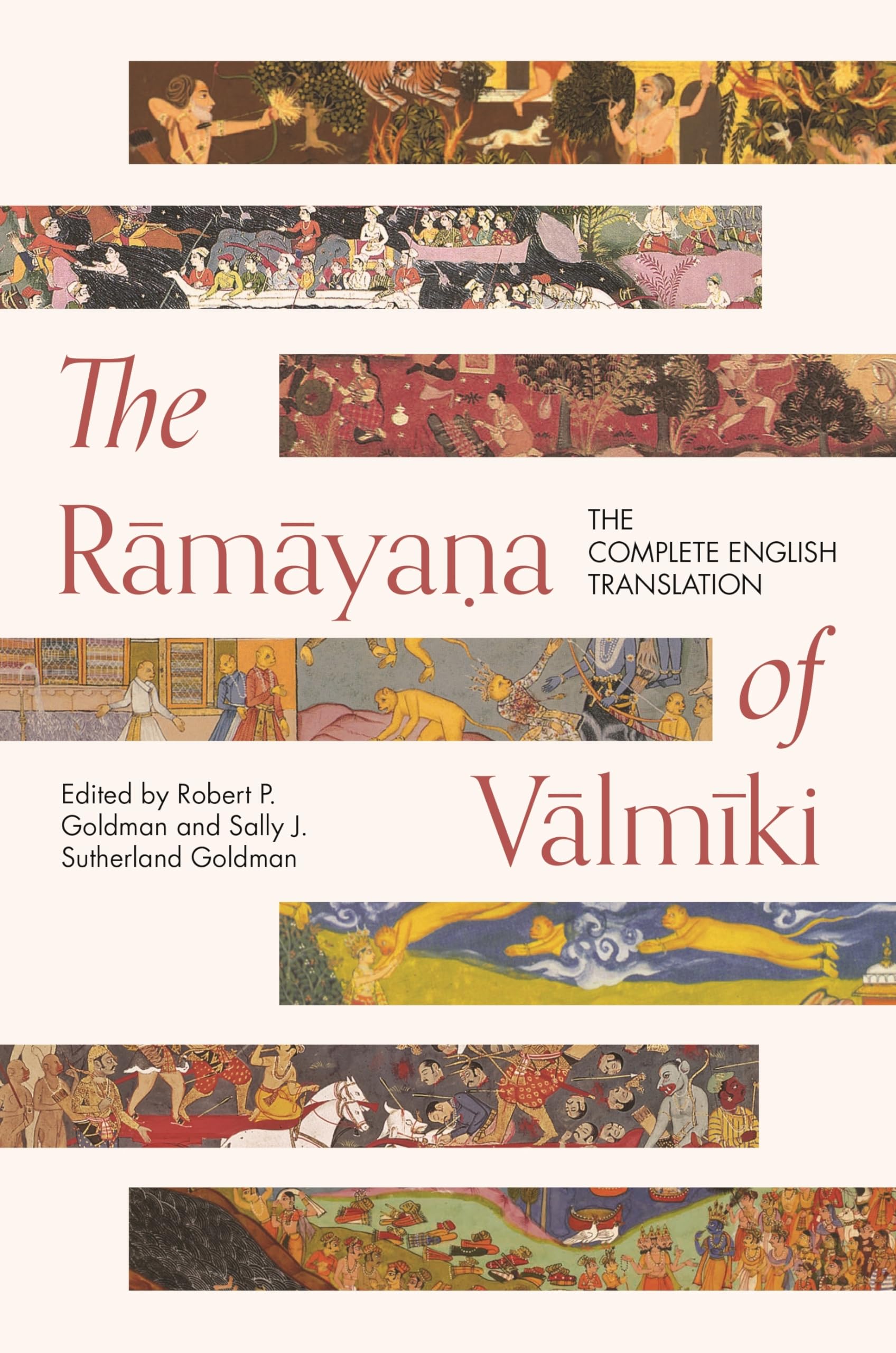 The Rāmāyaṇa of Vālmīki: The Complete English Translation: 157 (Princeton Library of Asian Translations)