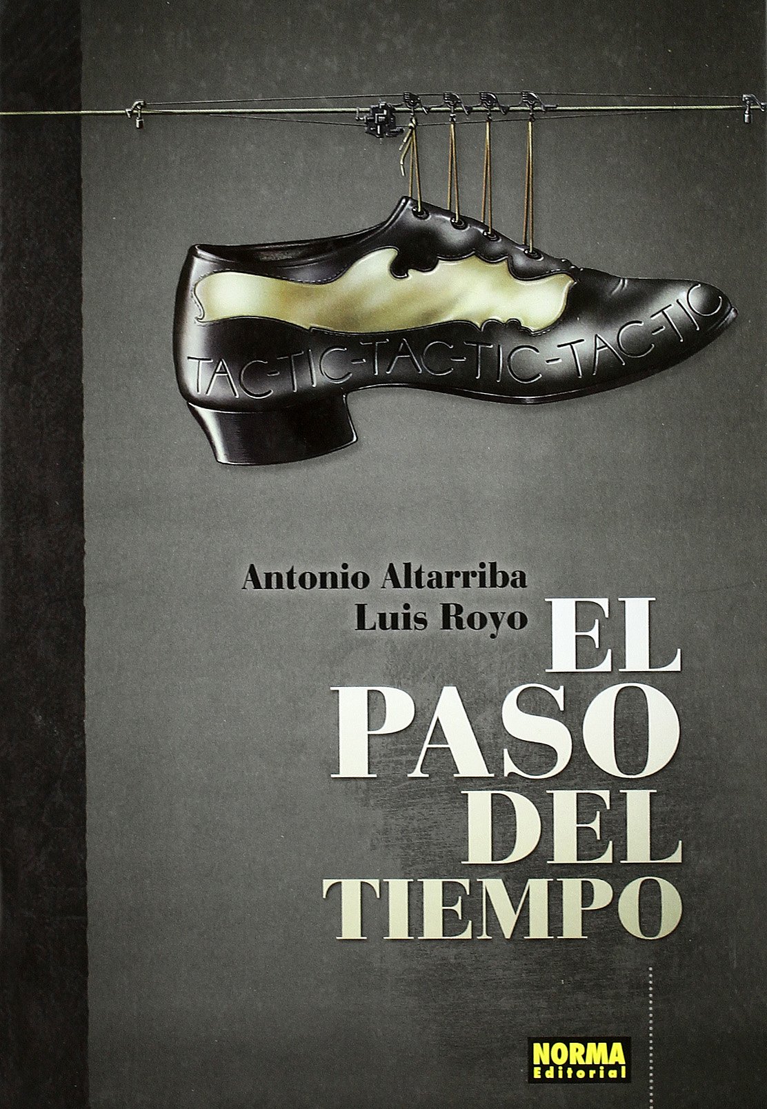 El paso del tiempo / The passage of time (LUIS ROYO LIBROS)