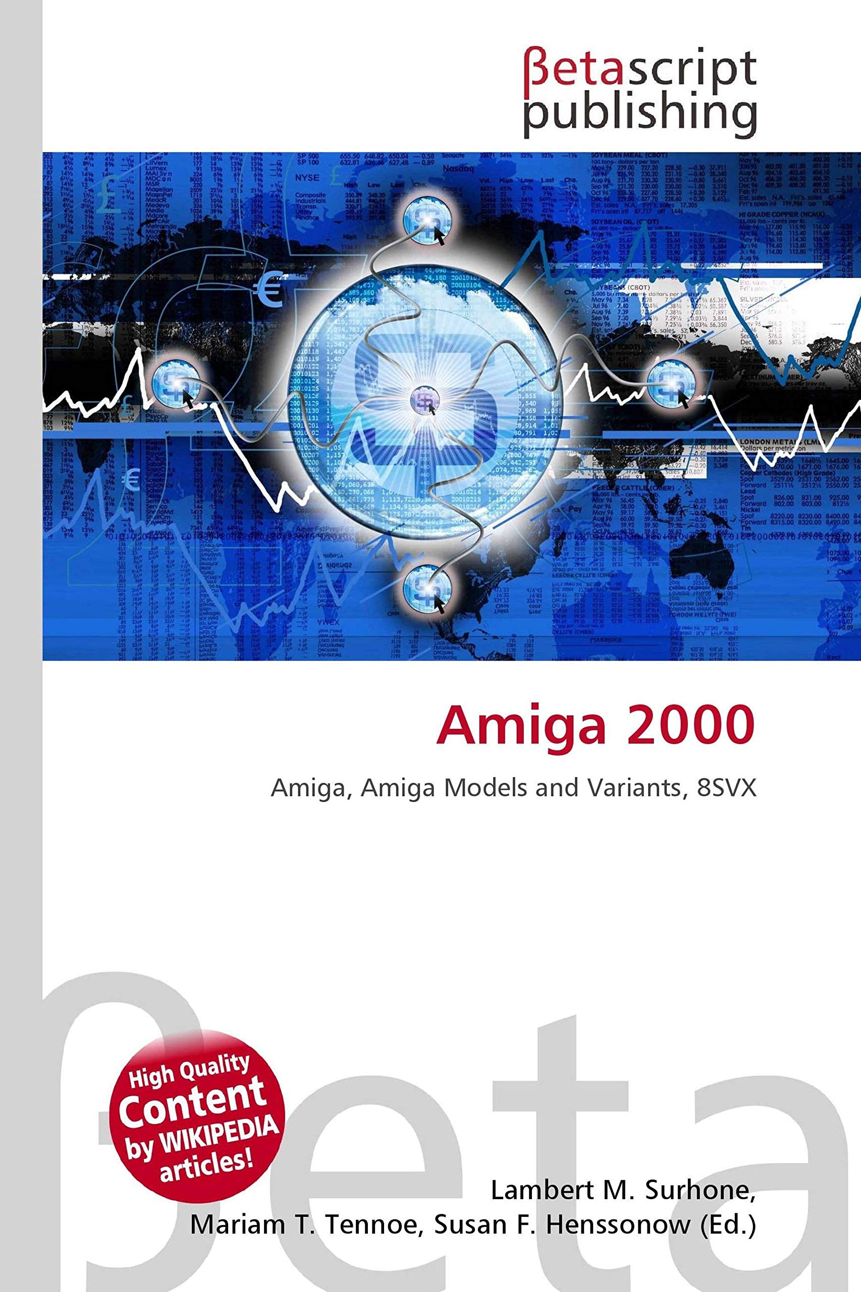 Amiga 2000: Amiga, Amiga Models and Variants, 8SVX