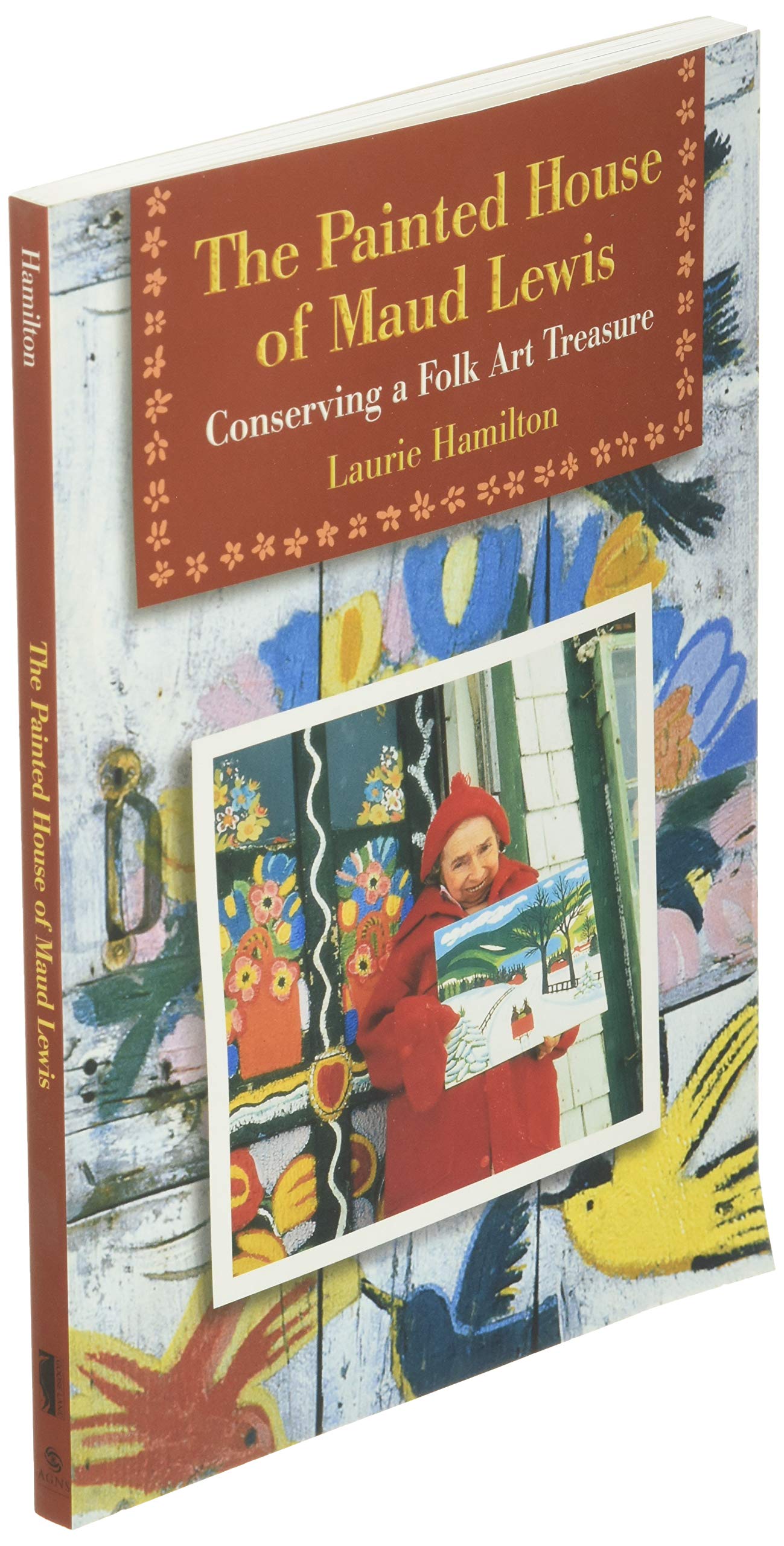 The Painted House of Maud Lewis: Conserving a Folk Art Treasure