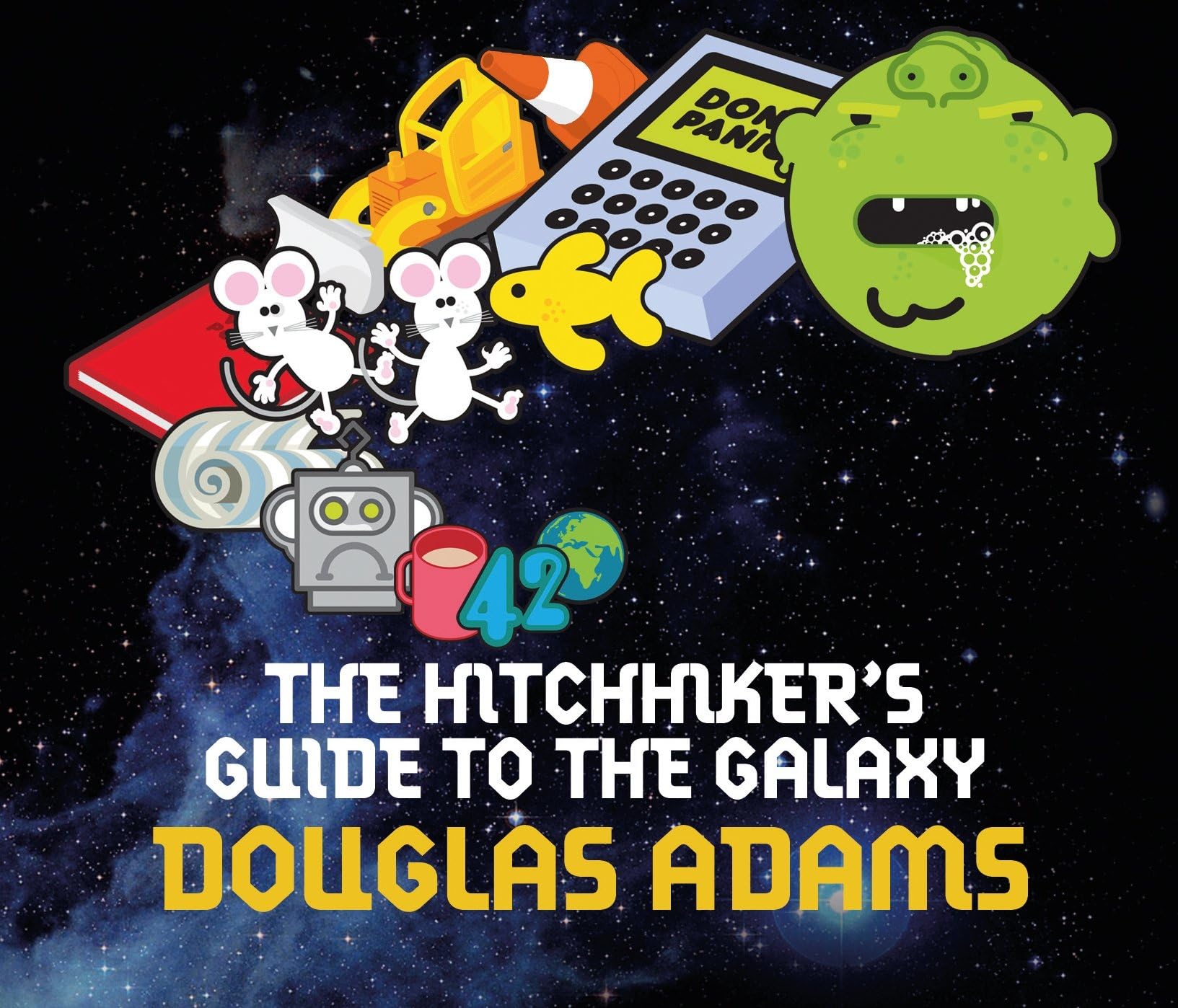 The Hitchhiker's Guide to the Galaxy: The 42nd Anniversary Edition of Douglas Adams's International Bestseller (The Hitchhiker's Guide to the Galaxy, 1) Audio CD – Unabridged, 23 April 2015