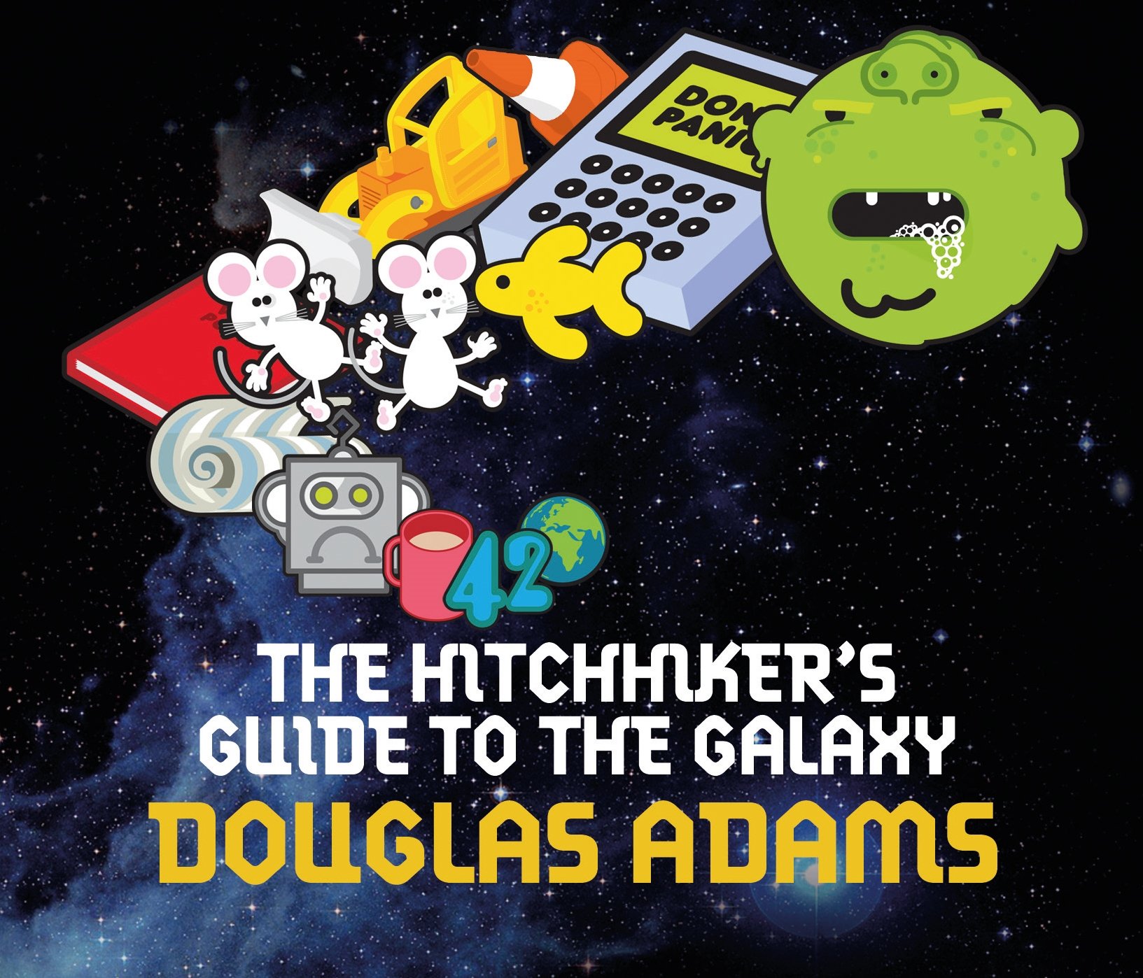 The Hitchhiker's Guide to the Galaxy: The 42nd Anniversary Edition of Douglas Adams's International Bestseller (The Hitchhiker's Guide to the Galaxy, 1) Audio CD – Unabridged, 23 April 2015