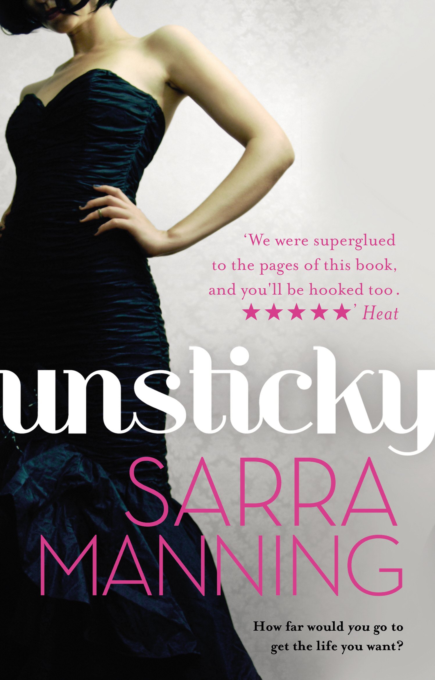 Unsticky by Sarra Manning - 9780552167765