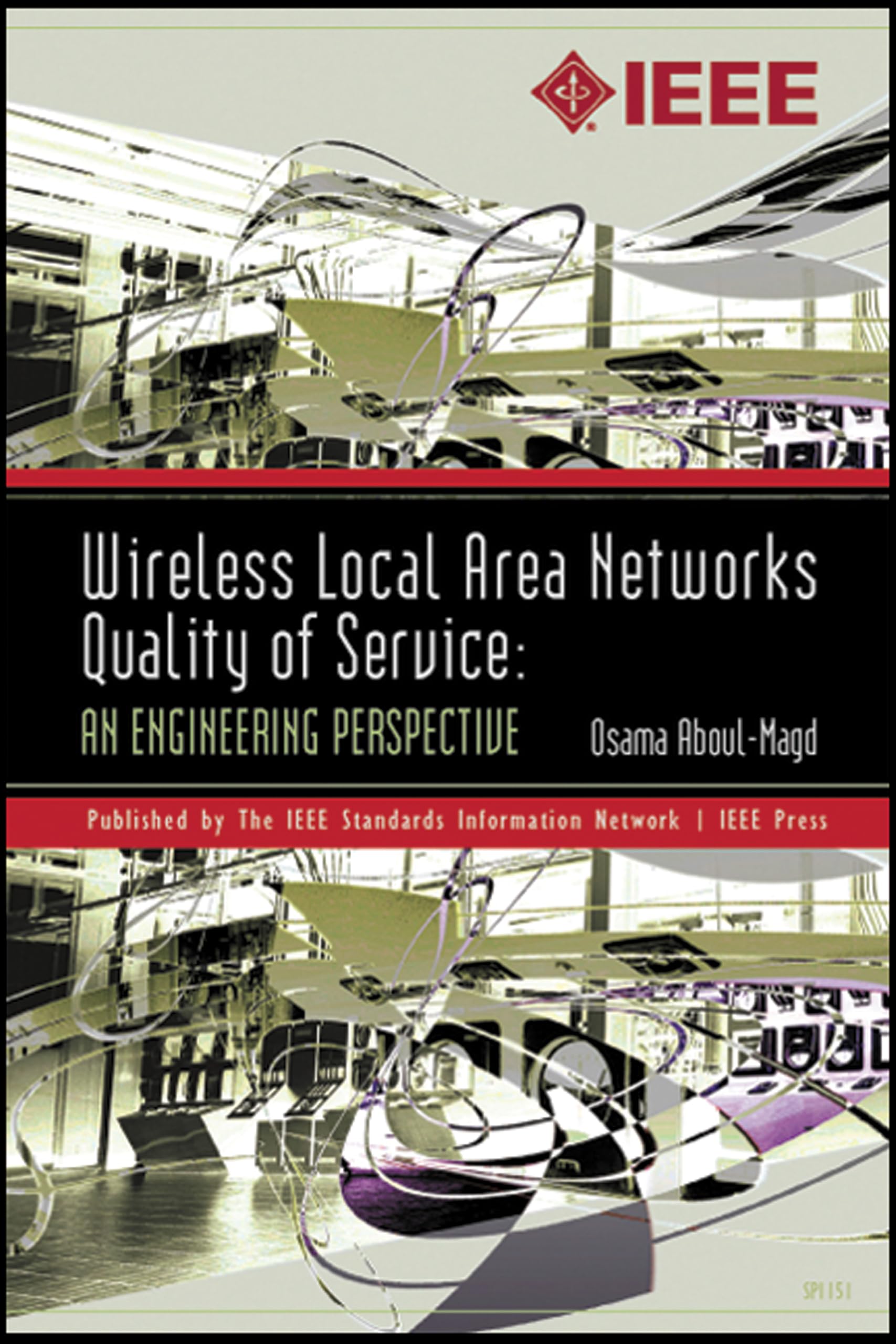 Buy Wireless Local Area Networks Quality of Service: An Engineering Perspective — BookShops.in