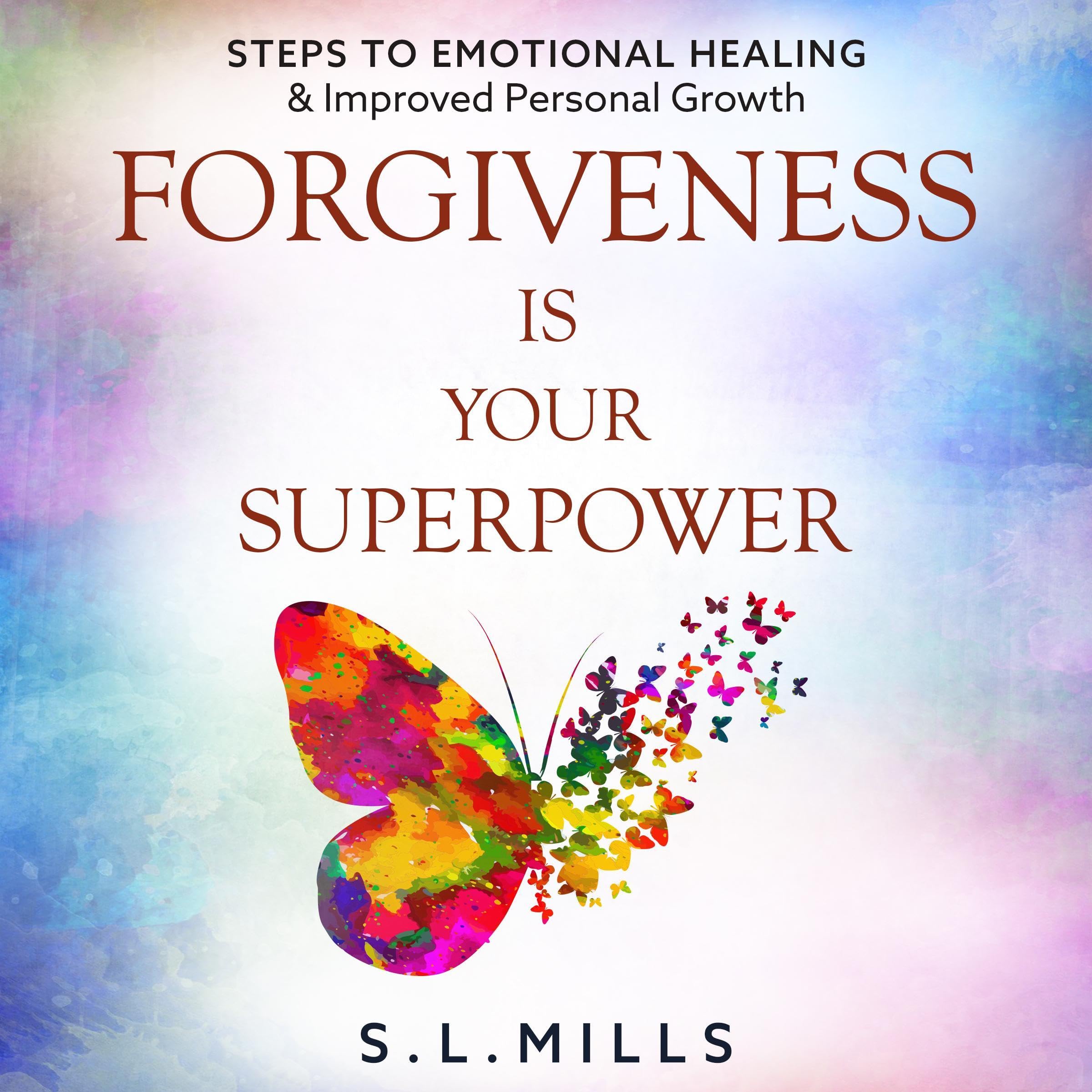 Cover art for Forgiveness Is Your Superpower