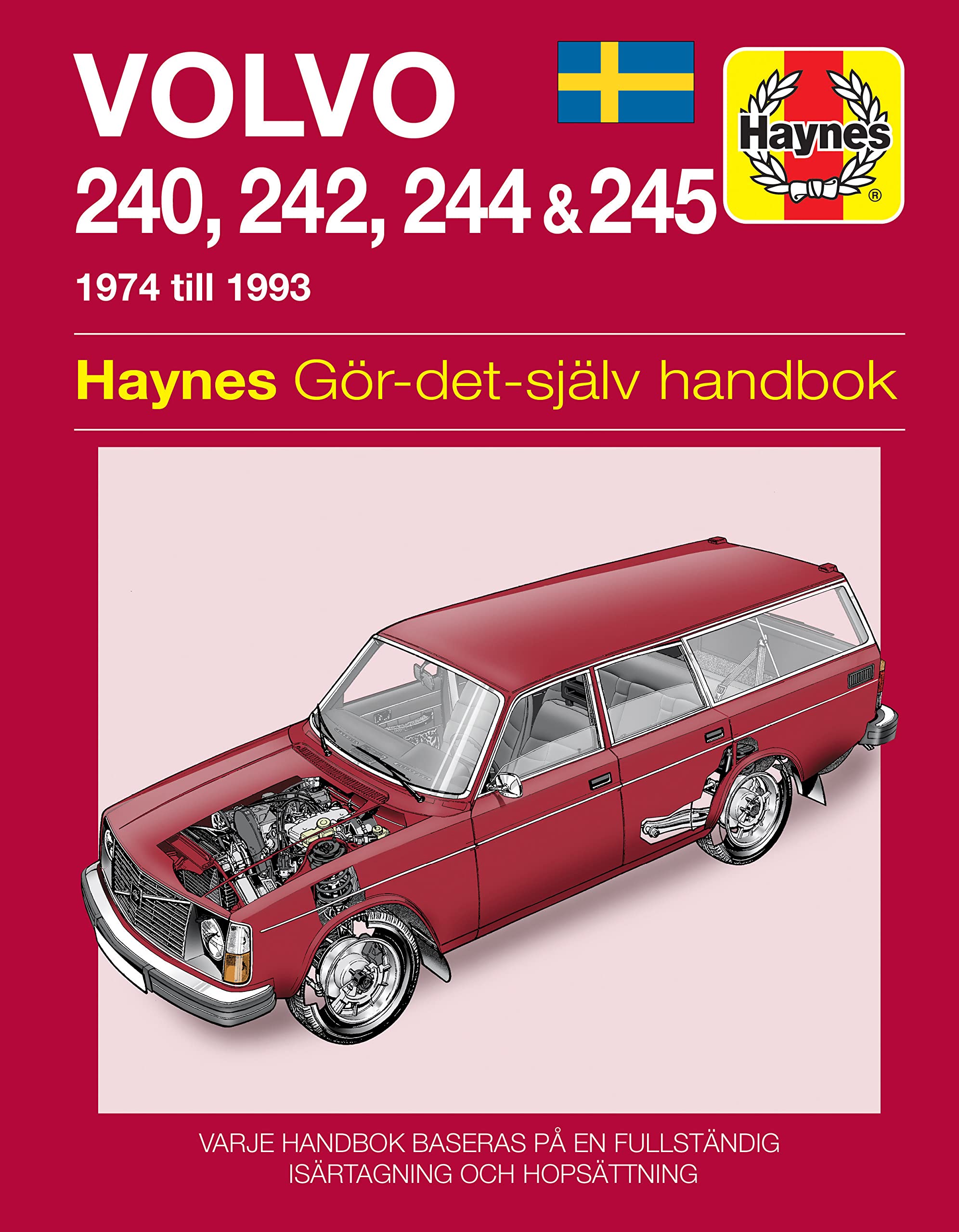 Schémas électriques Volvo 240 résoudre pannes allumage avec manuel Haynes 1974-1993