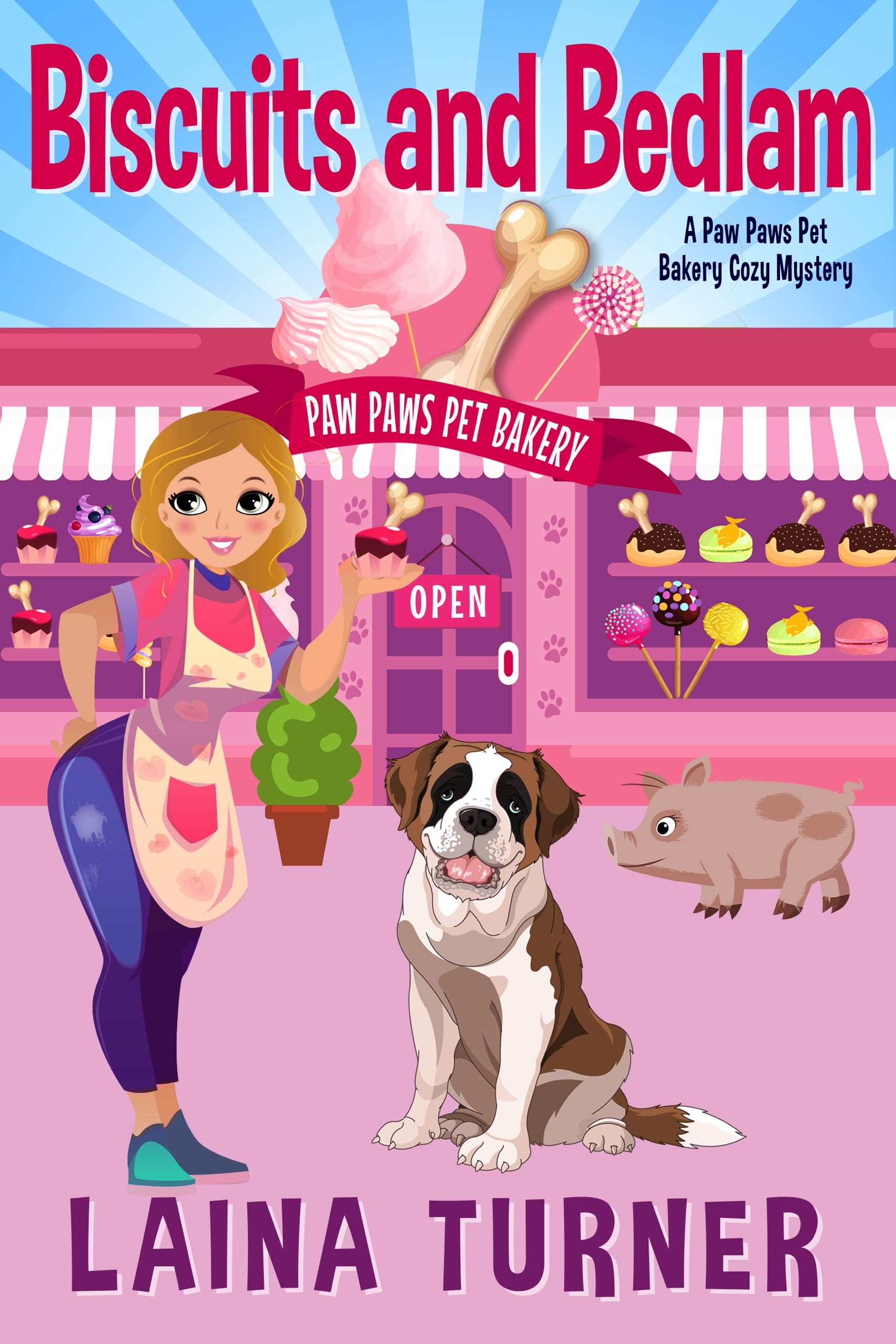 Biscuits and Bedlam (A Paw Paws Pet Bakery Cozy Mystery Book 1)
