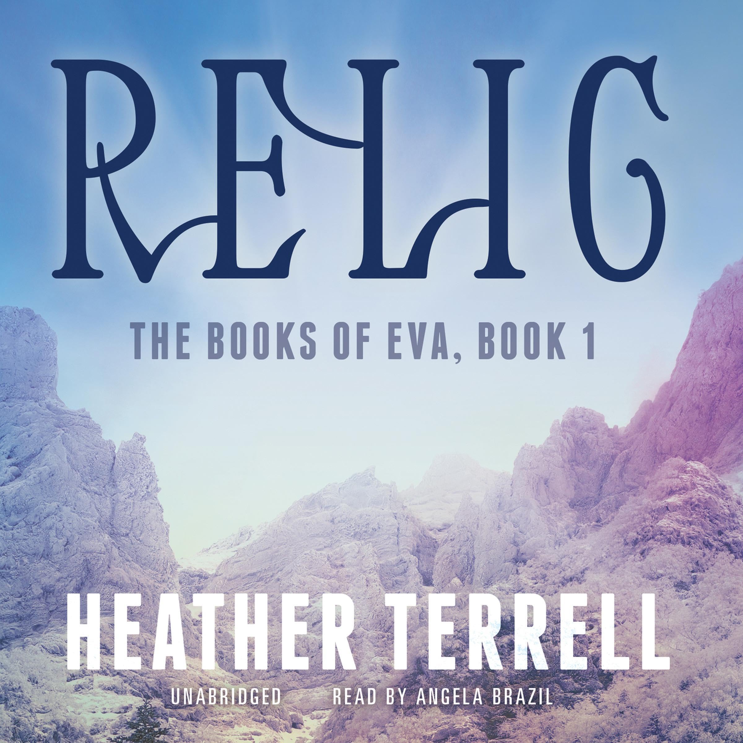 Cover art for Relic: The Books of Eva, Book 1