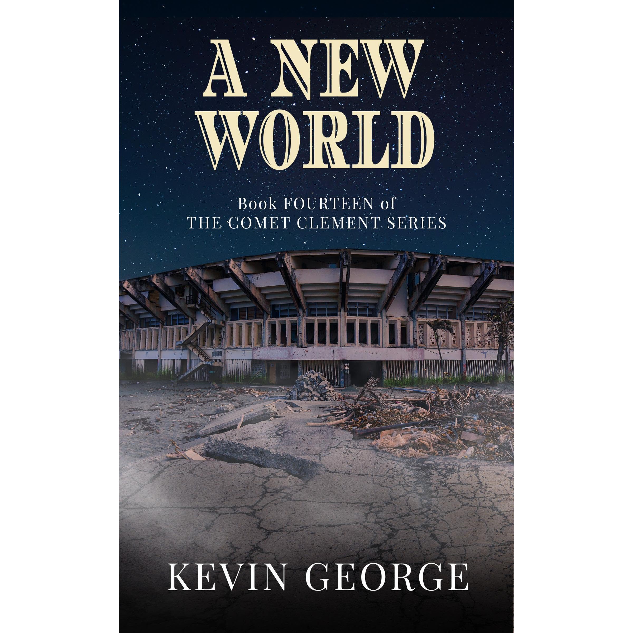 A New World (Comet Clement series, #14)