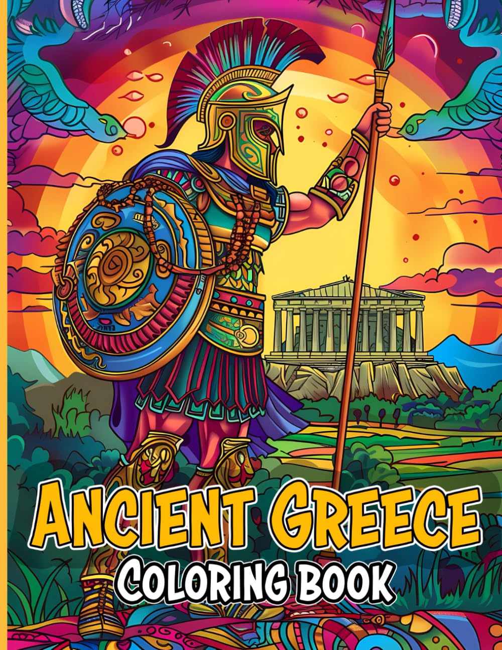 Greek Coloring Book Myths and History: Explore Ancient Greek Mythology and History Through Art and Imagination
