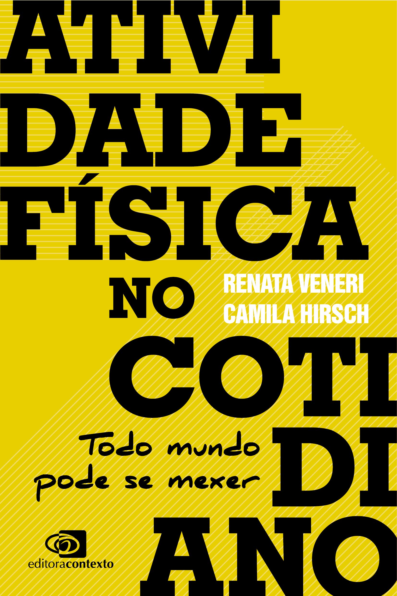 Atividade física no cotidiano: todo mundo pode se mexer | Amazon