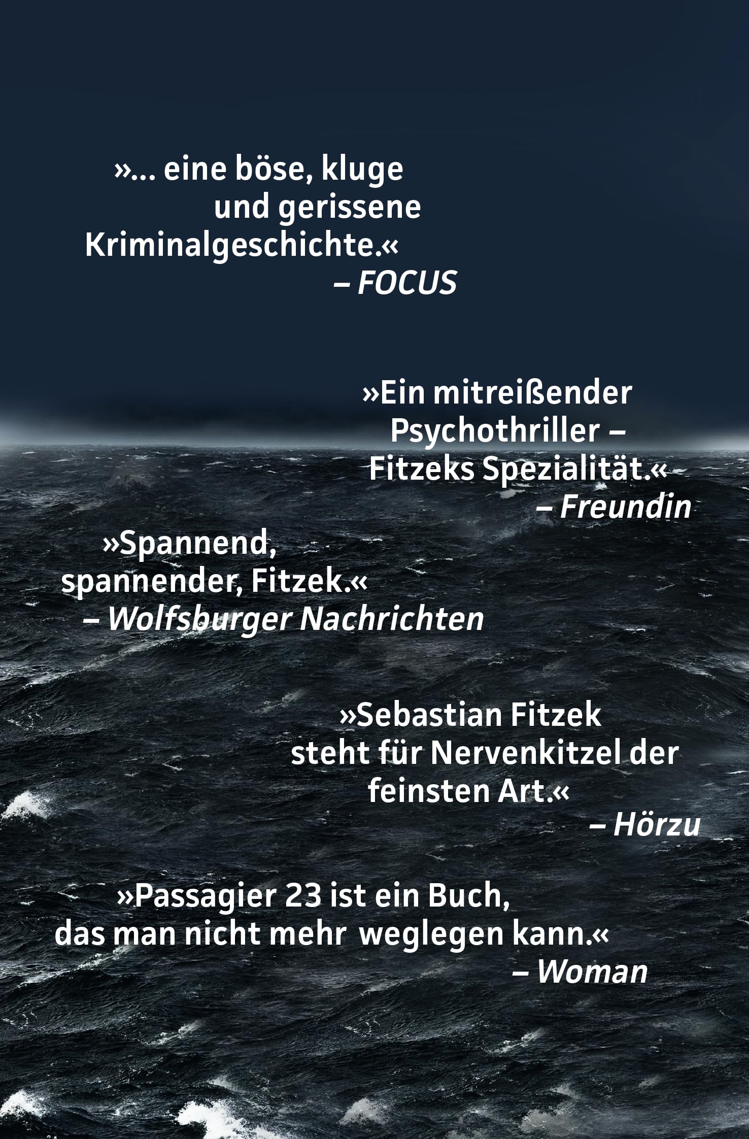 Passagier 23: Psychothriller | SPIEGEL Bestseller | »Keine Szene ist zu viel. Keine Wendung so, wie man sie erwartet.« SPIEGEL online