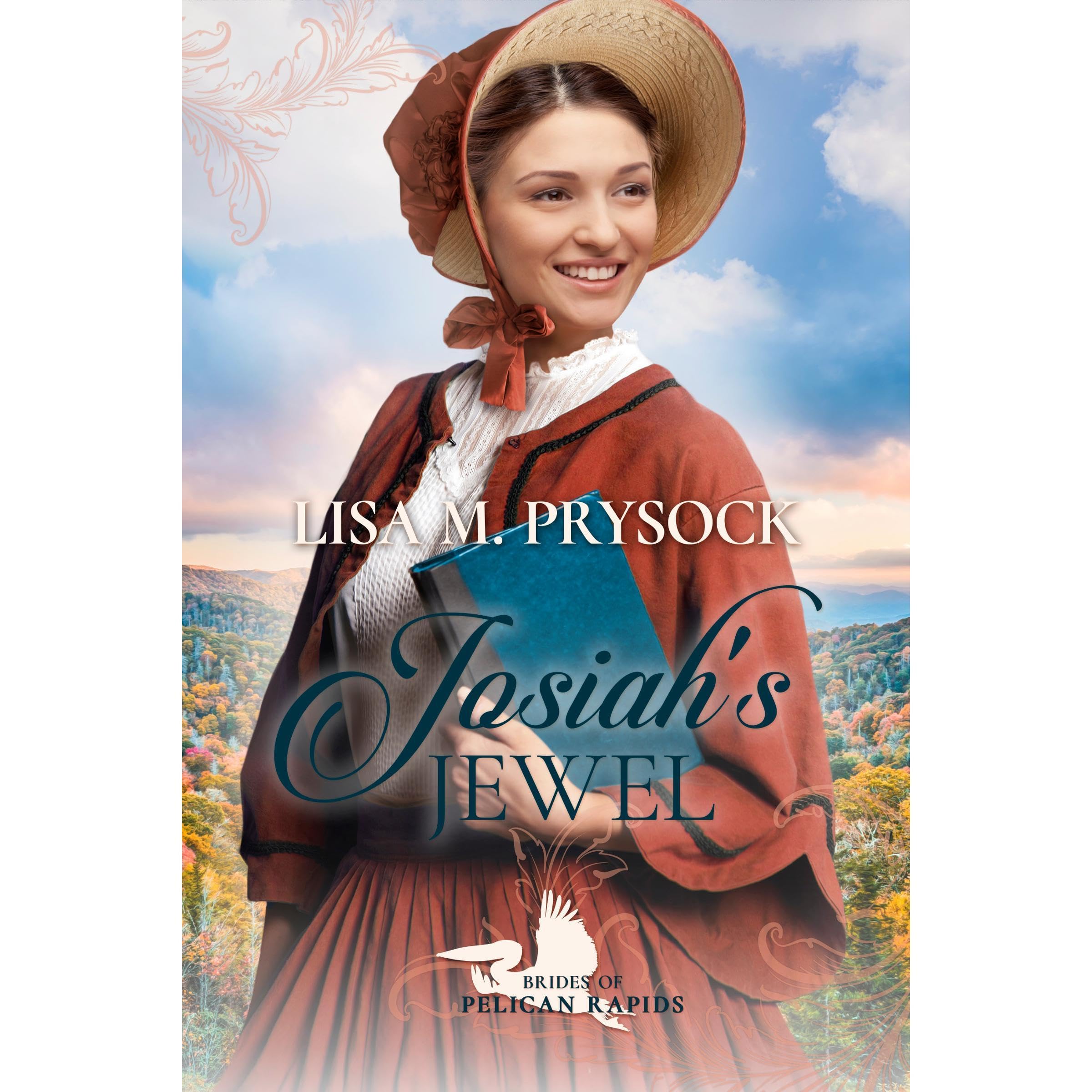 Josiah's Jewel (Brides of Pelican Rapids, Book 16)