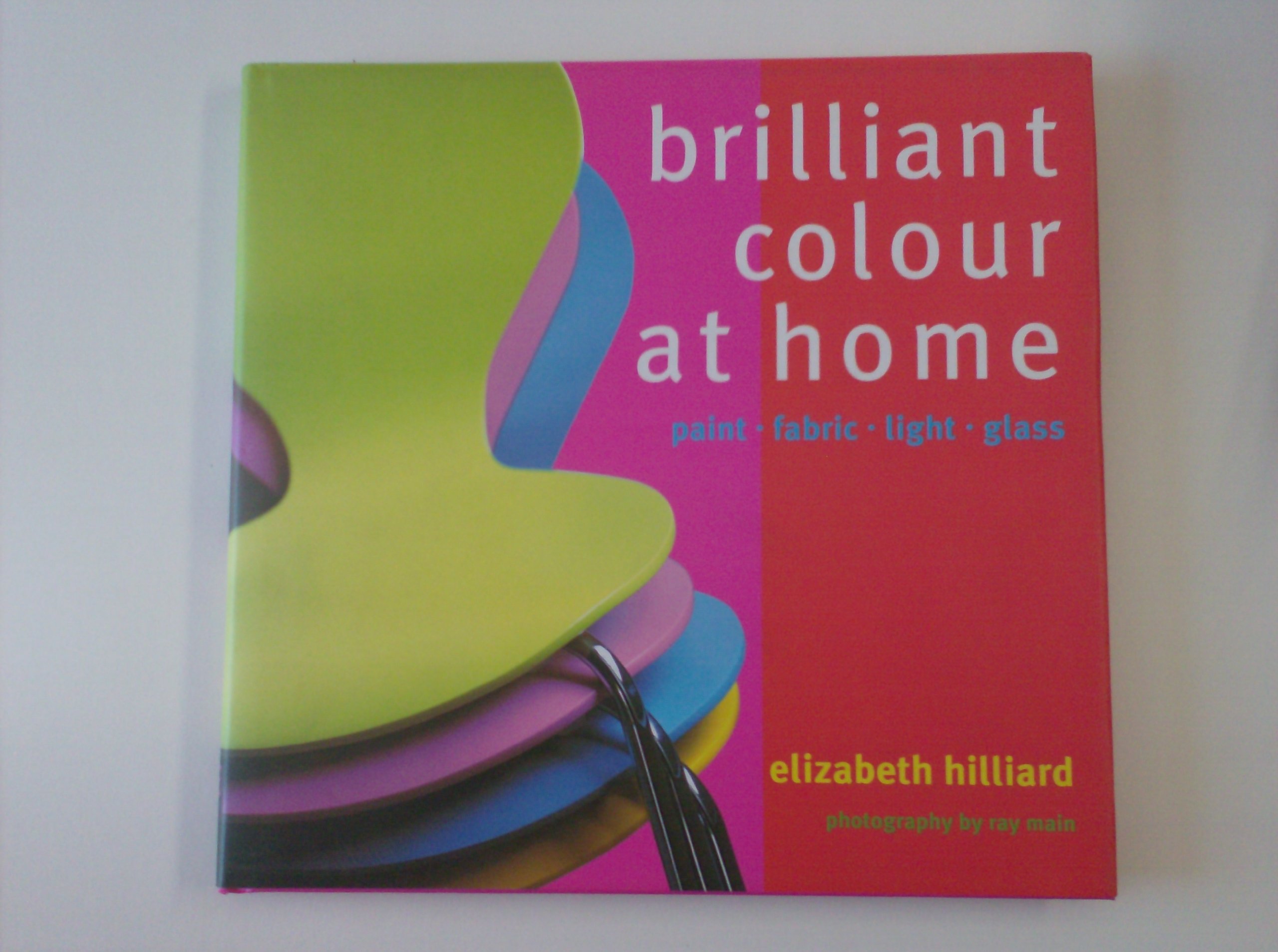 Brilliant Colour at Home