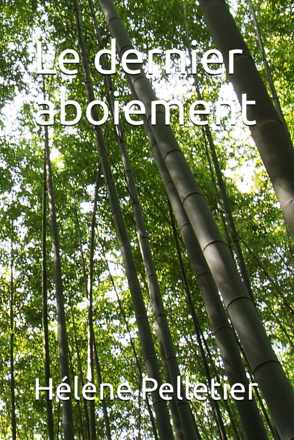 Le dernier aboiement