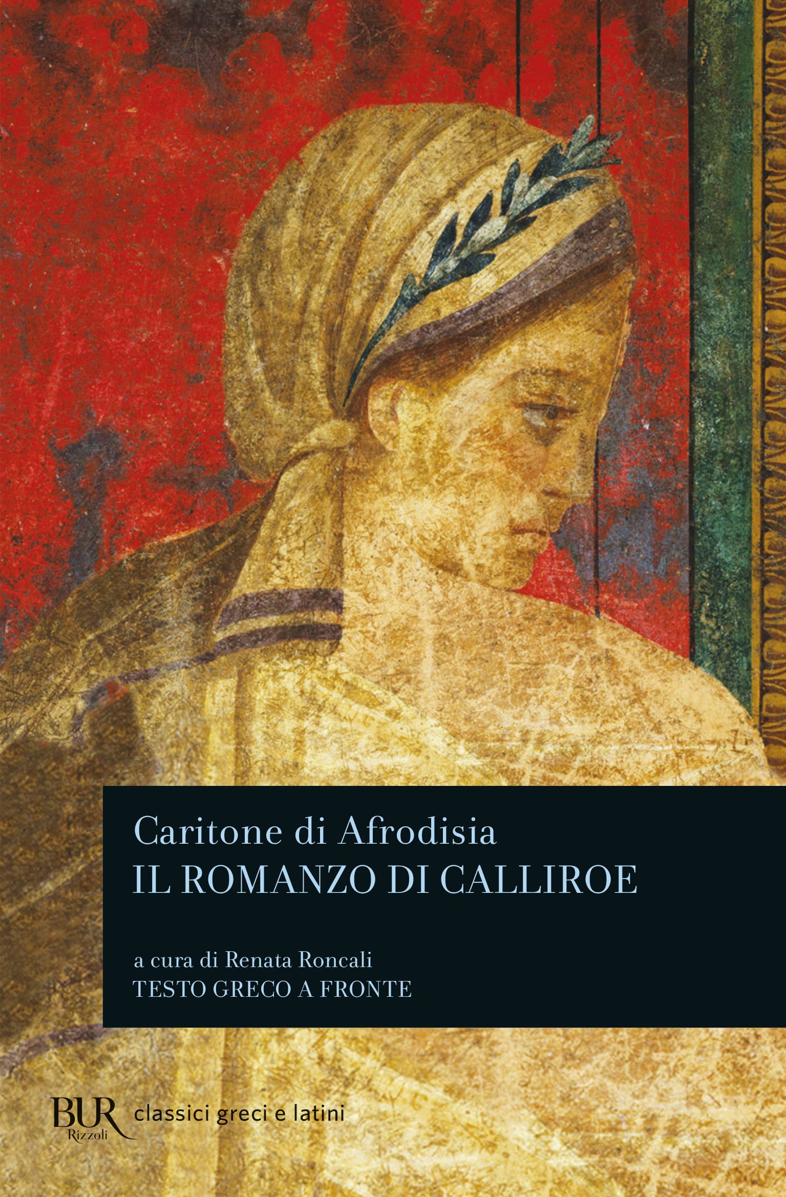 Il Romanzo Di Calliroe - 4