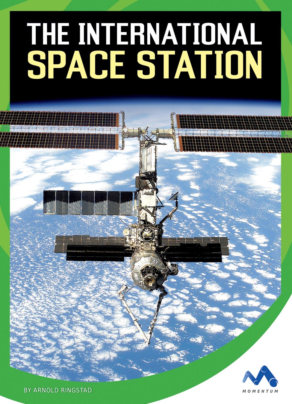 The International Space Station (Wonders of Space)