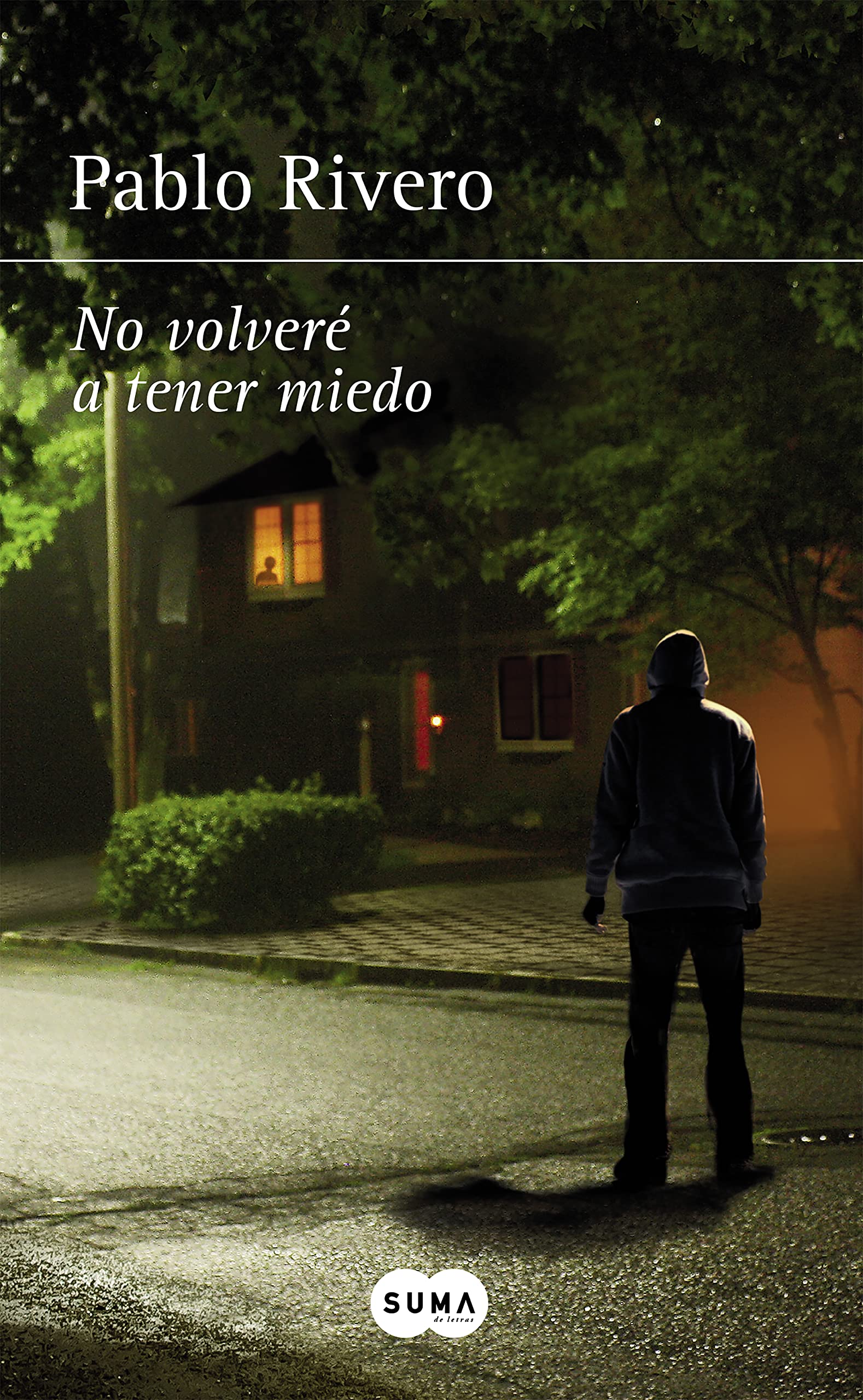 No volveré a tener miedo / I Will Not Be Afraid Again
