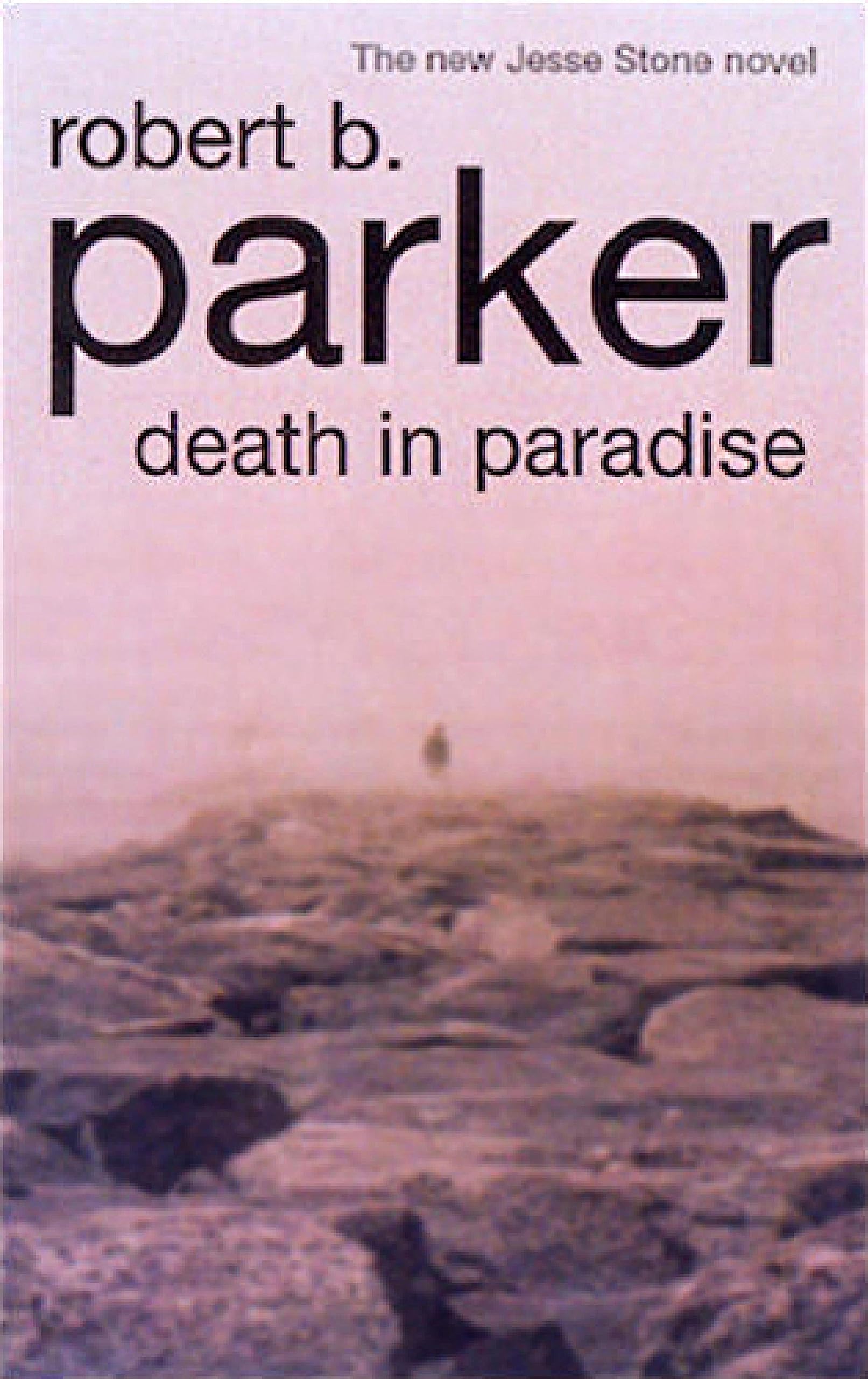 Death in Paradise: Jesse Stone 3 (A Jesse Stone Mystery)