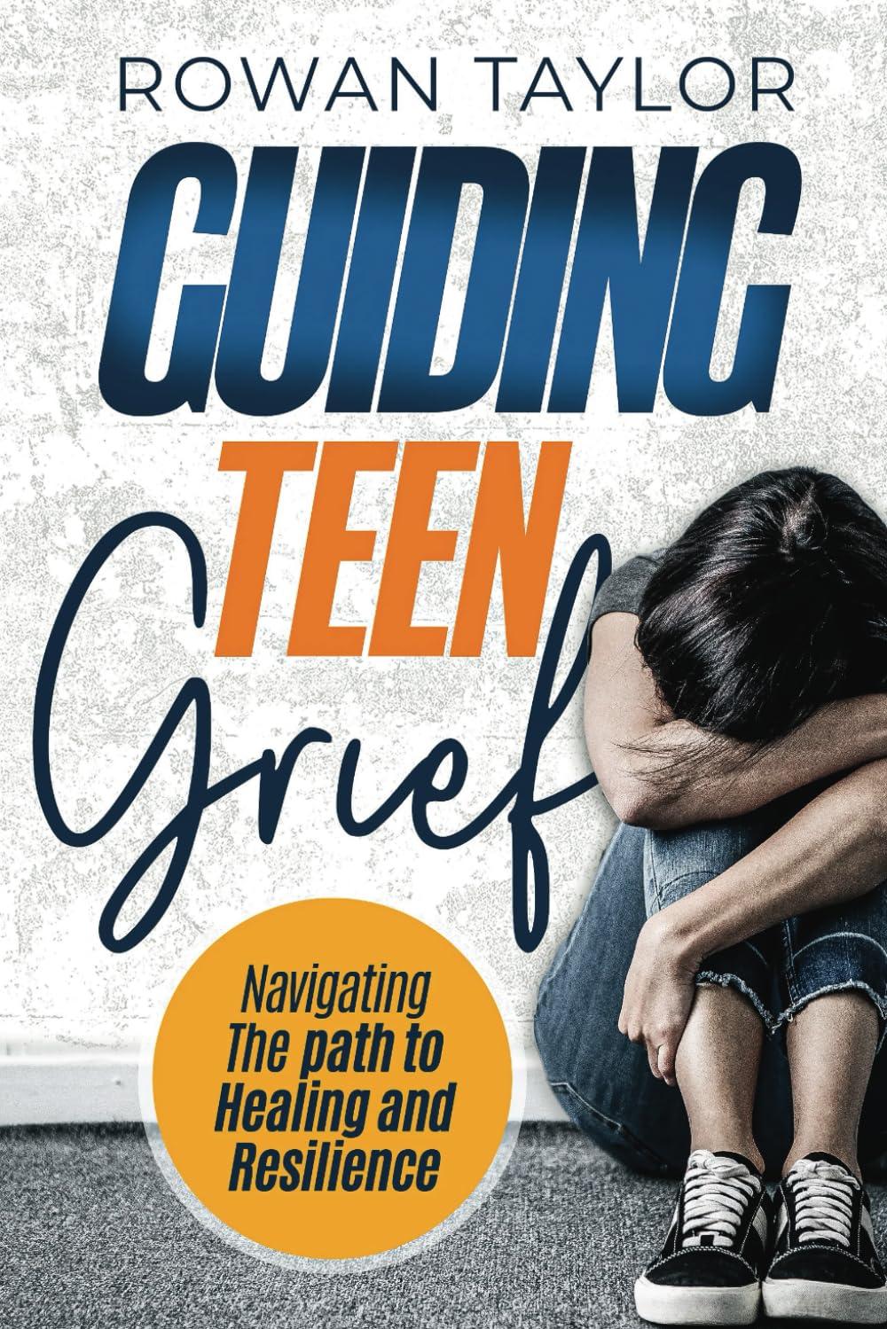 Guiding Teen Grief: Navigating the Path to Healing and Resilience