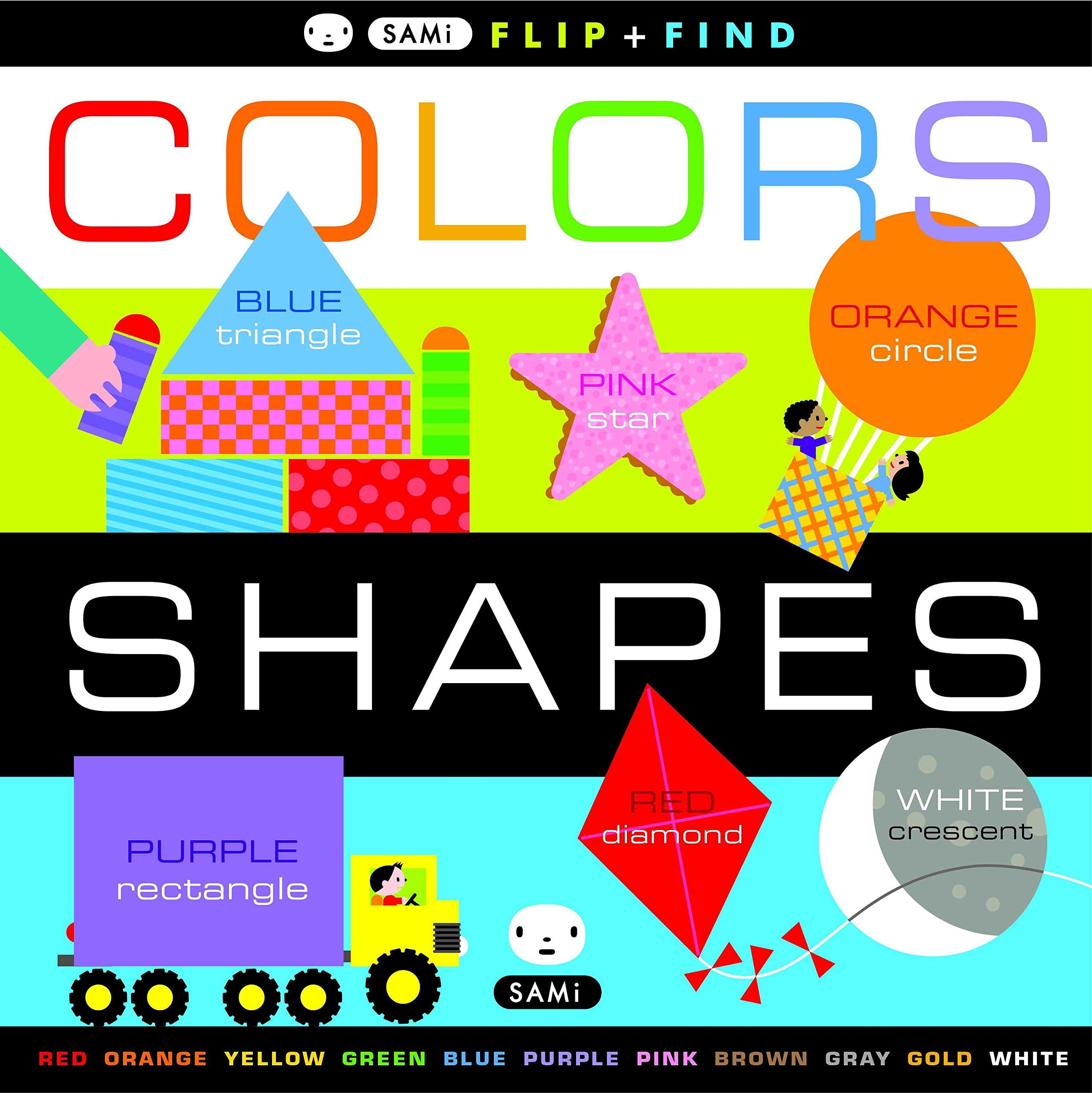 SAMi Flip + Find Series: Colors and Shapes Hardcover – August 27, 2013