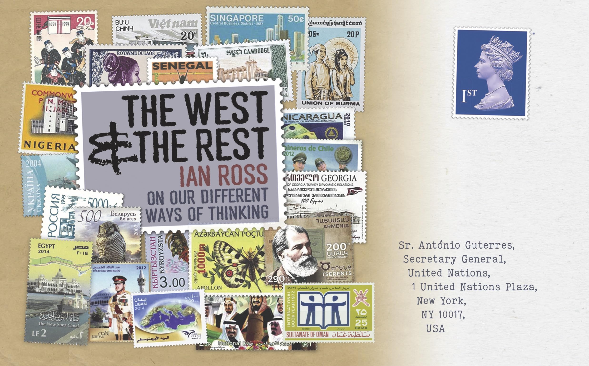 The West and the Rest: On Our Different Ways of Thinking: Reflections on Our Different Ways of Thinking