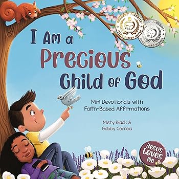 I Am a Precious Child of God