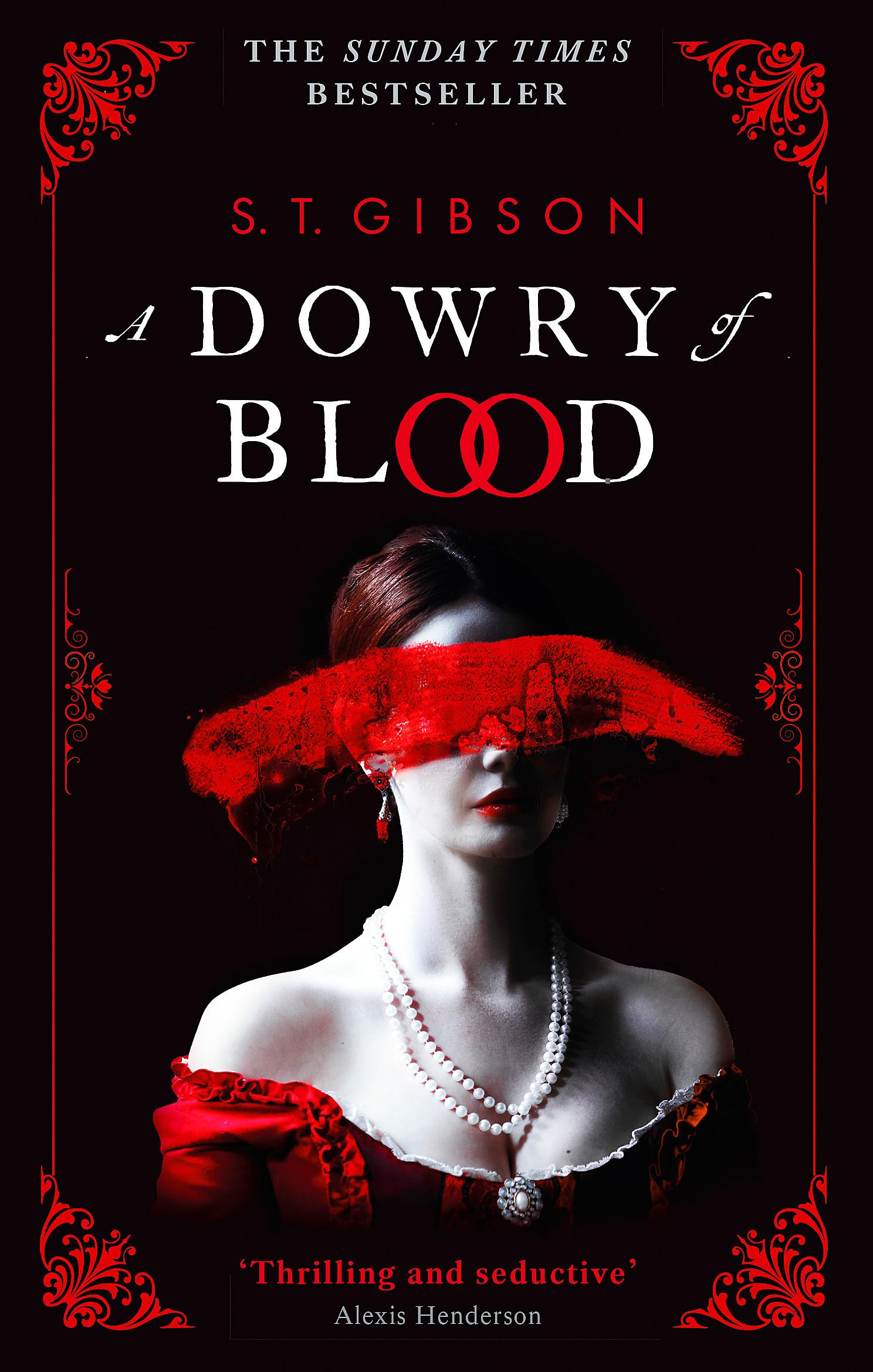 S.T. Gibson A Dowry of Blood Paperback Fiction Book