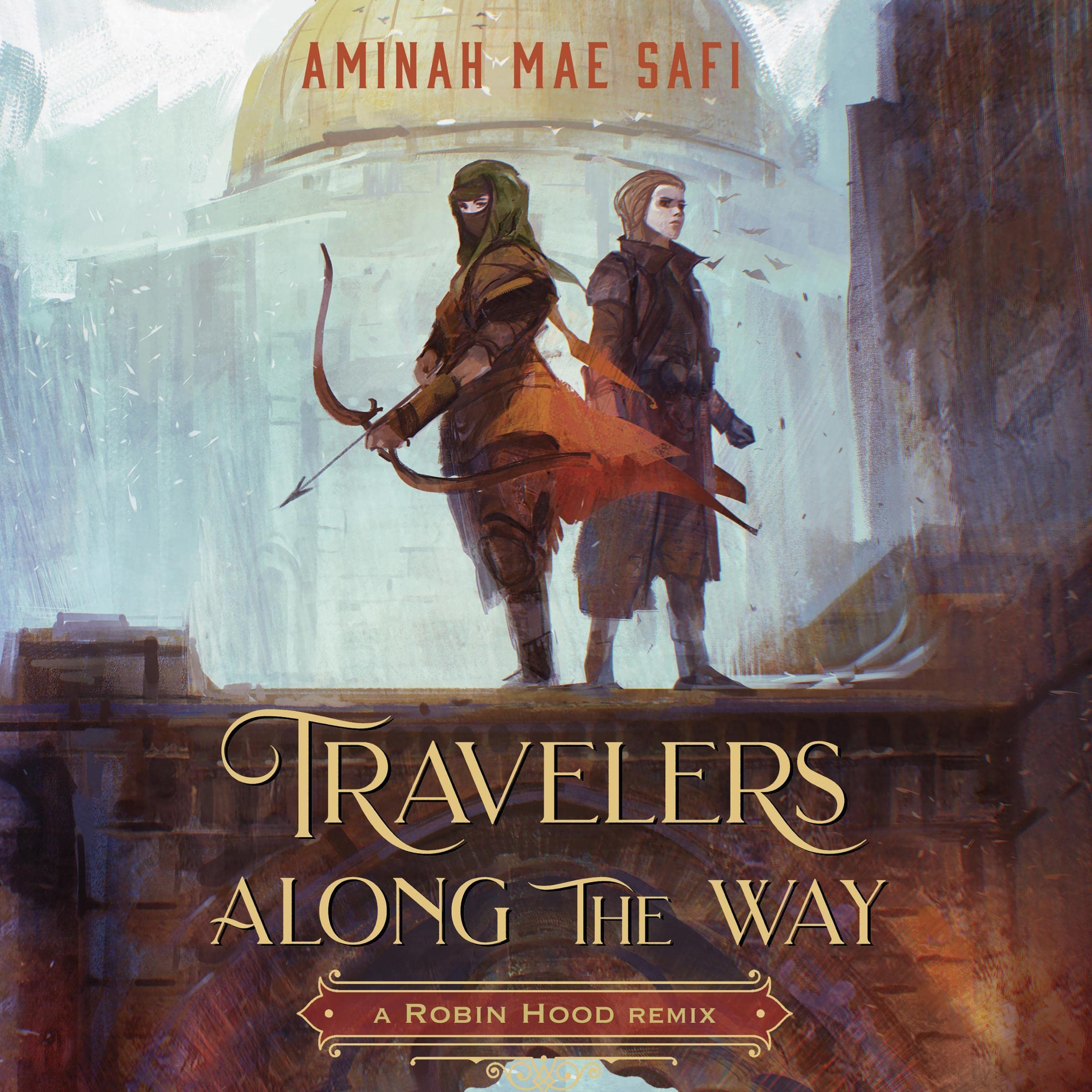 Cover art for Travelers Along the Way: A Robin Hood Remix