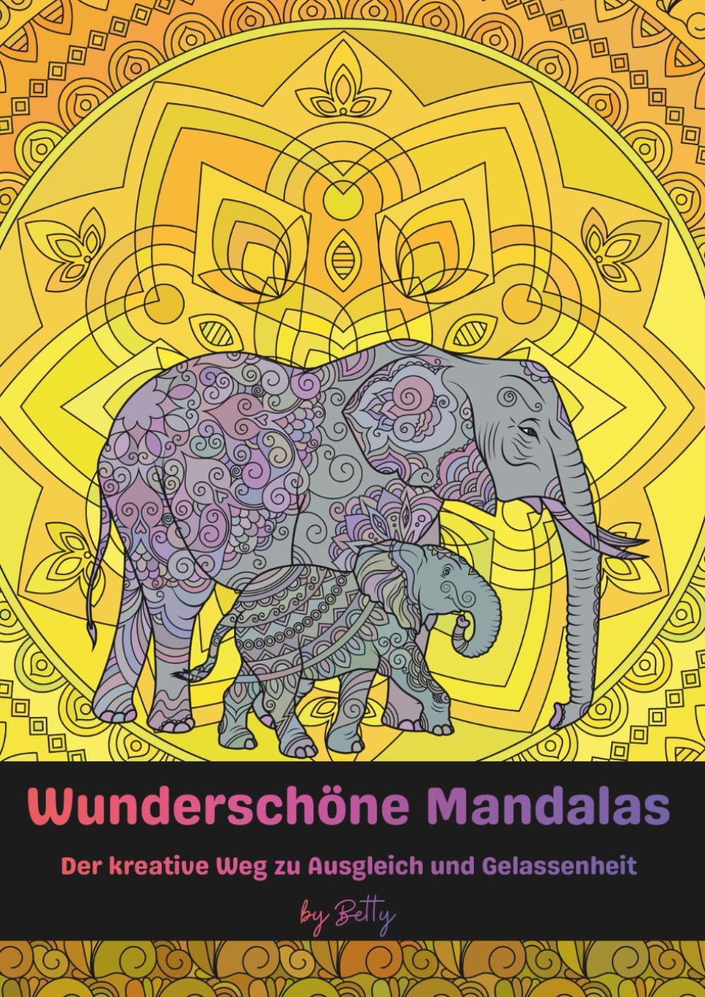 Wunderschöne Mandalas: Der kreative Weg zu Ausgleich und Gelassenheit - 60 von der Natur inspirierte Mandalas - das perfekte Ausmalbuch für Erwachsene