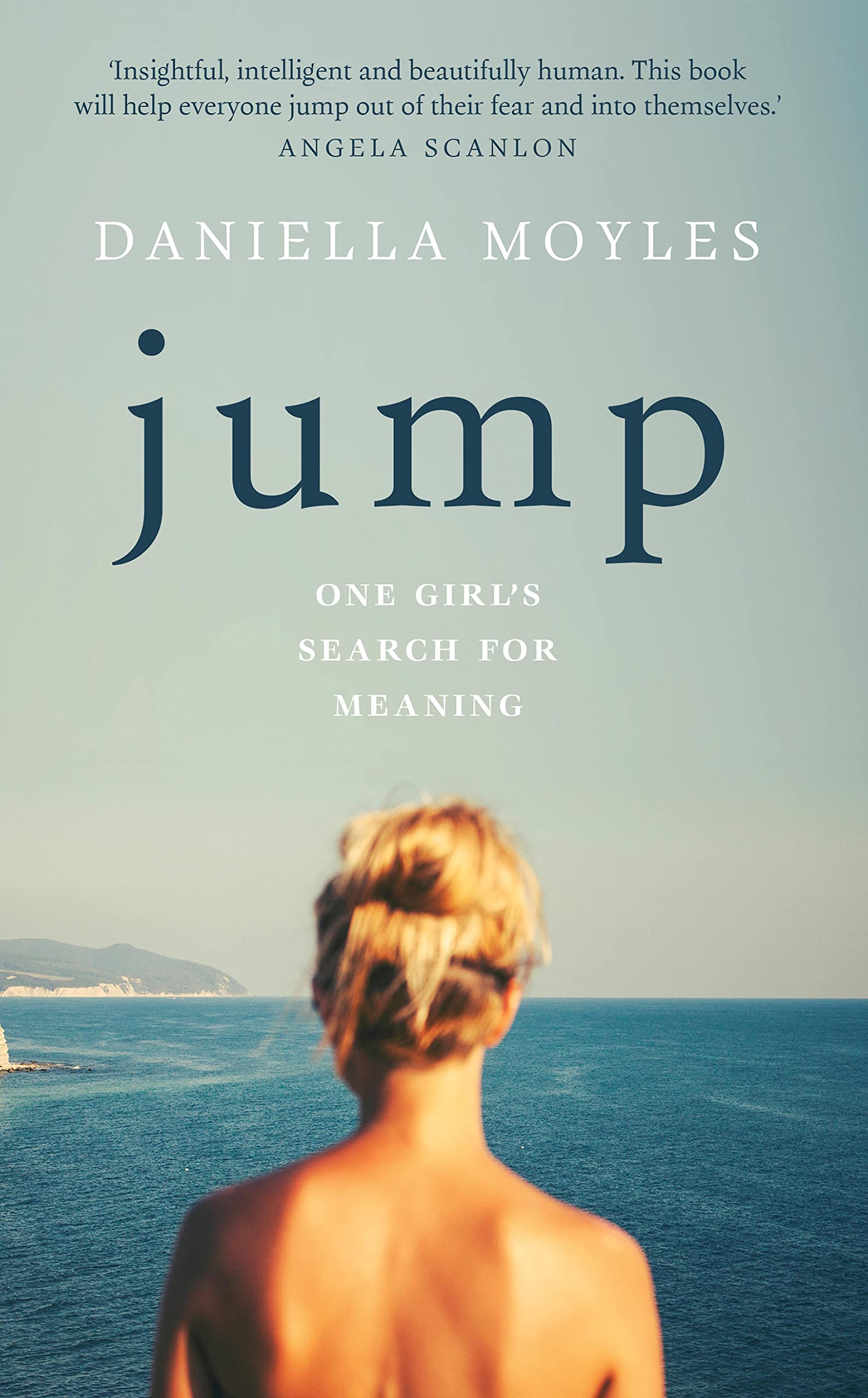 Jump: One Girl's Search For Meaning Kindle Edition