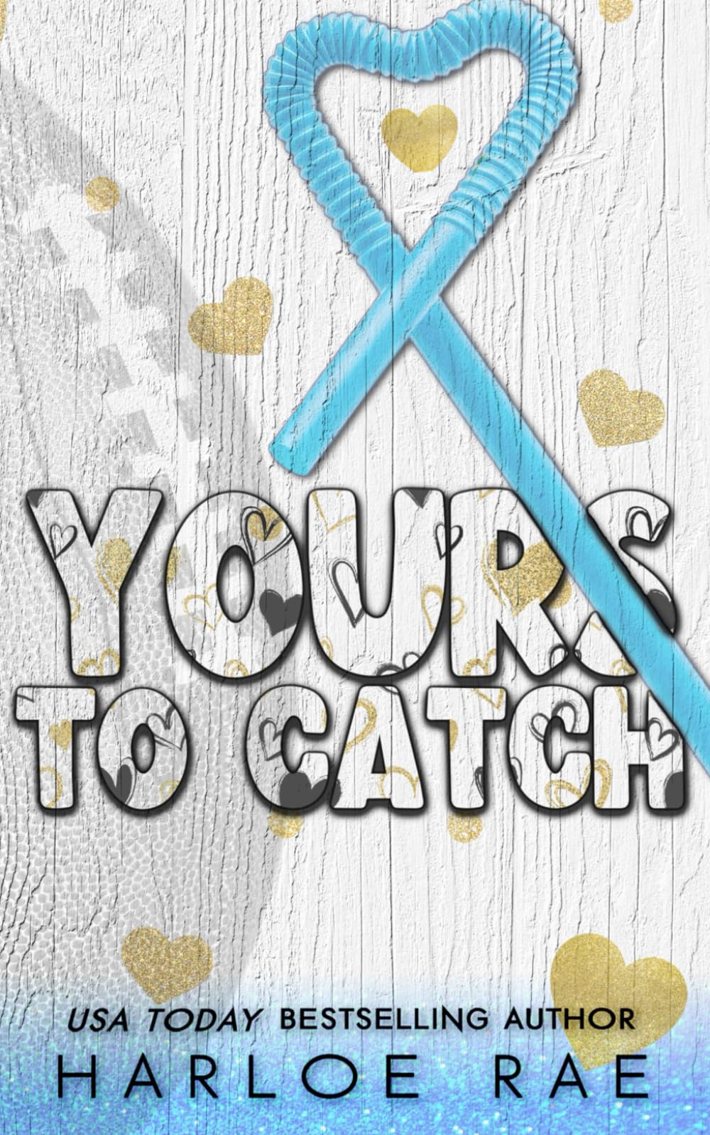 Yours to Catch: Alternate/Special Edition Cover