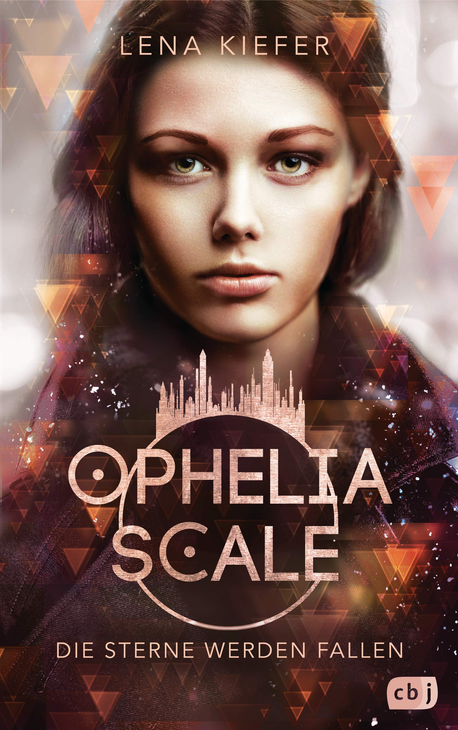 Ophelia Scale - Die Sterne werden fallen: Das furiose Finale der Fantasy-Dystopie