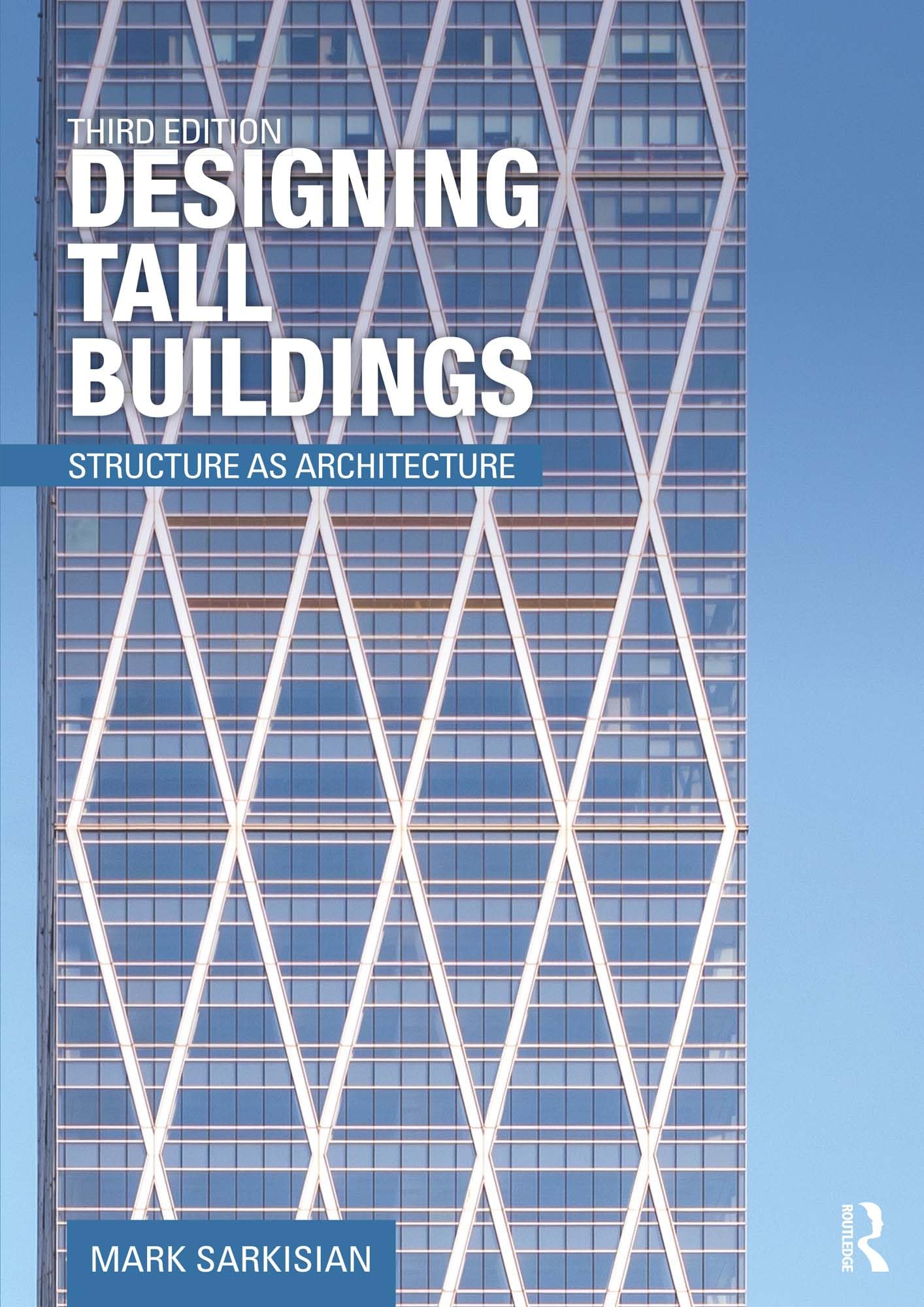 Designing Tall Buildings guide technique structure et architecture des tours
