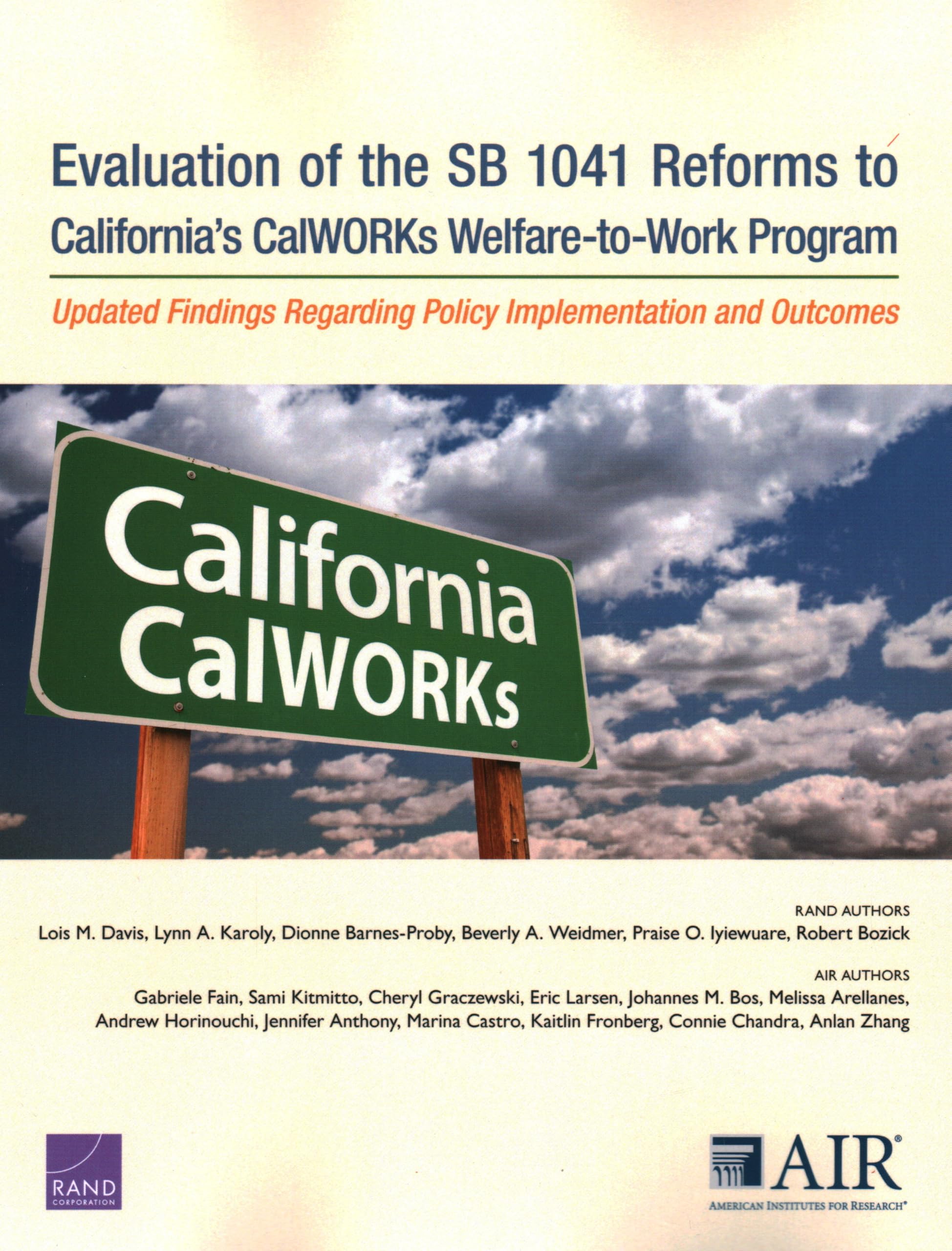Evaluation of the SB 1041 Reforms to California’s CalWORKs Welfare-to-Work Program: Updated Findings Regarding Policy Implementation and Outcomes