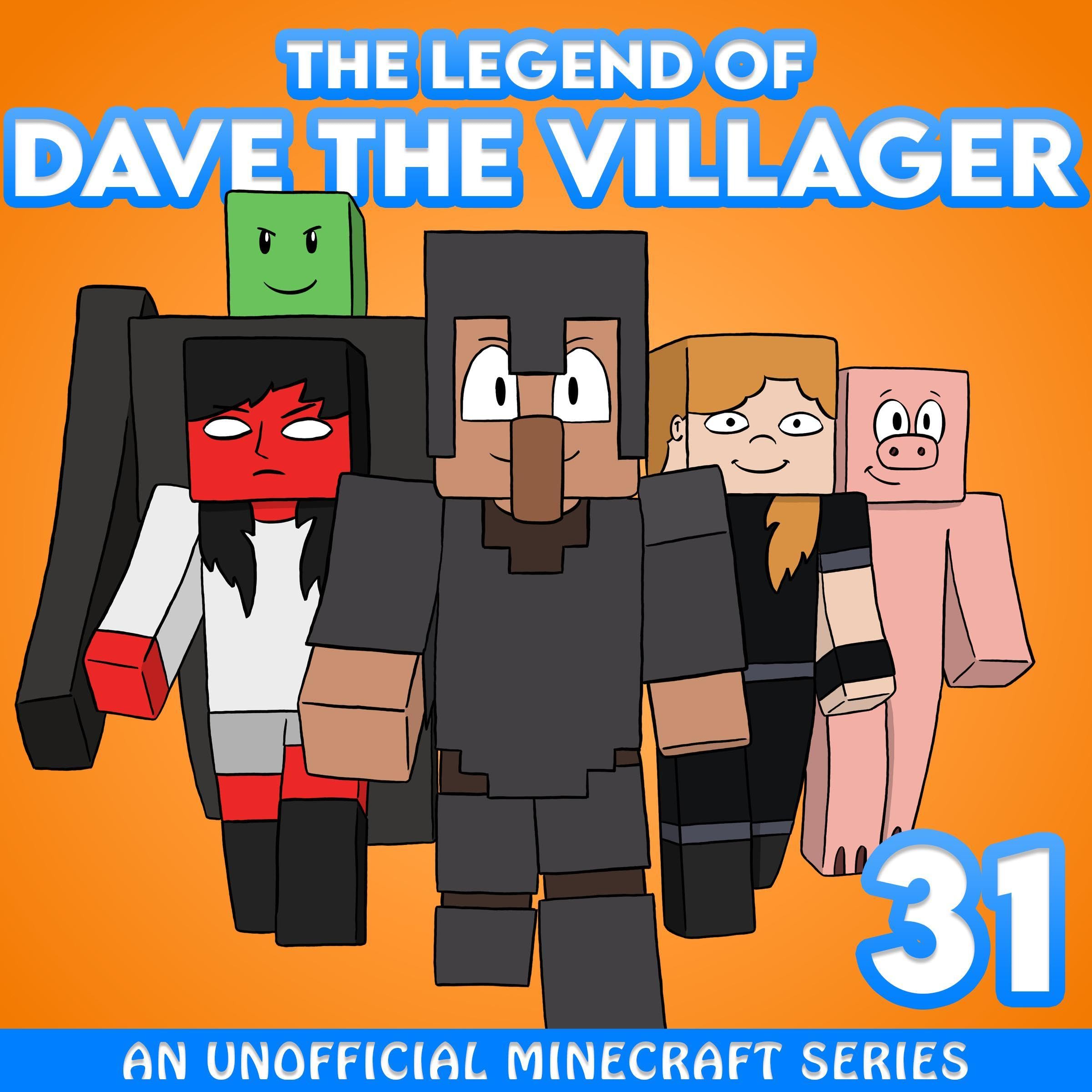 Cover art for Dave the Villager 31: The Legend of Dave the Villager