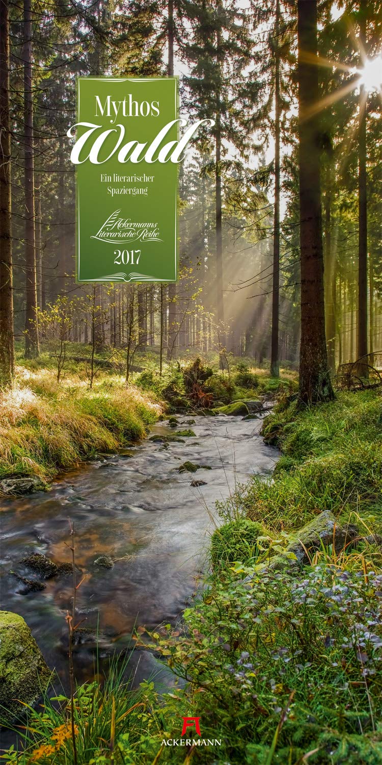 Amazon  Mythos Wald - Literatur-Kalender 2025  Ackermann Kunstverlag 